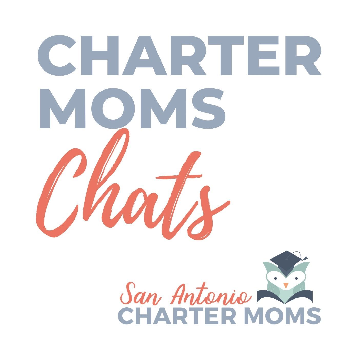 Charter Moms Chats 