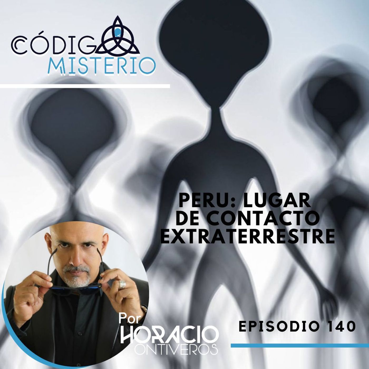 140: Perú: lugar de contacto extraterrestre.