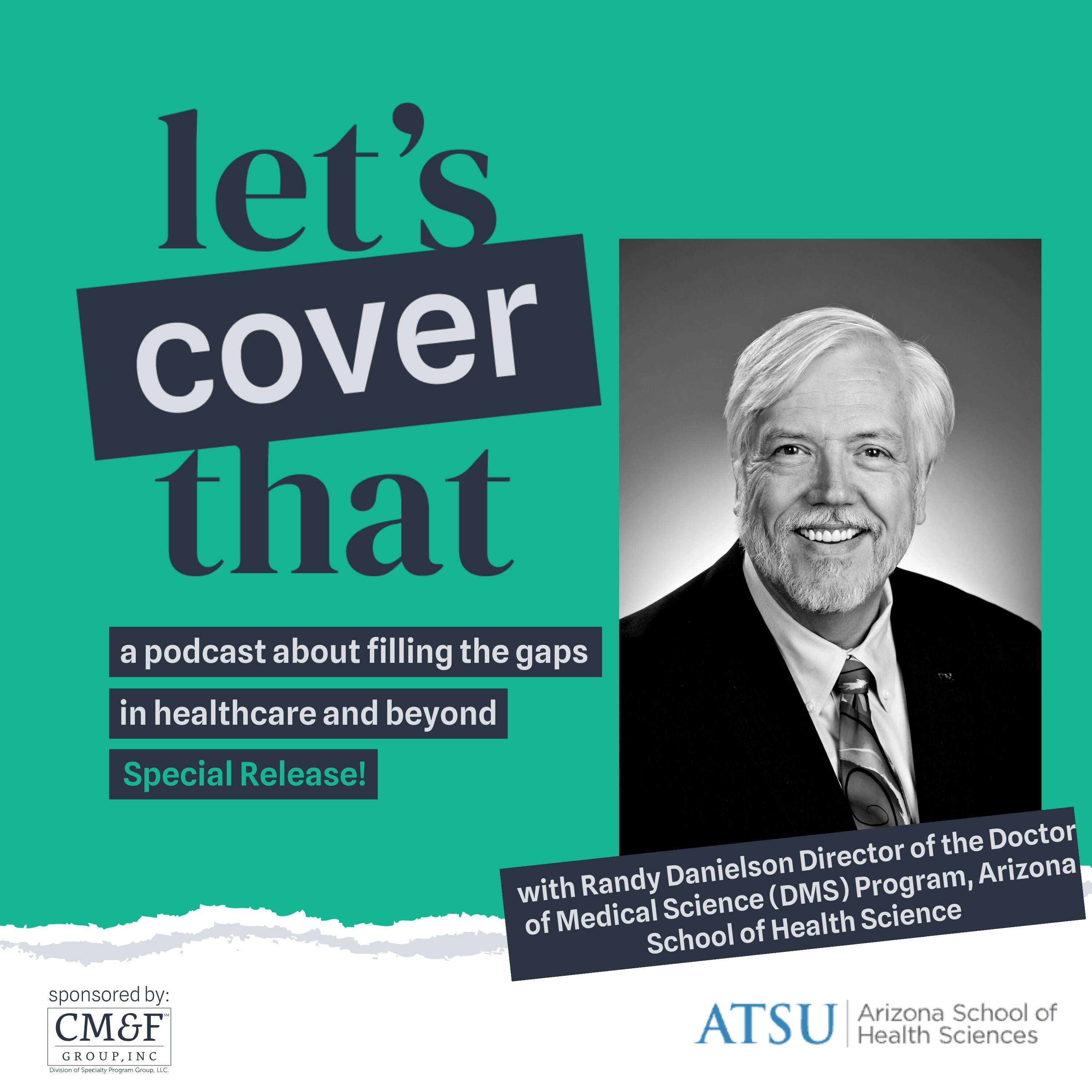 Special Edition - Let's Cover That - AAPA Micro Session w/ Randy Danielsen on PA malpractice claims