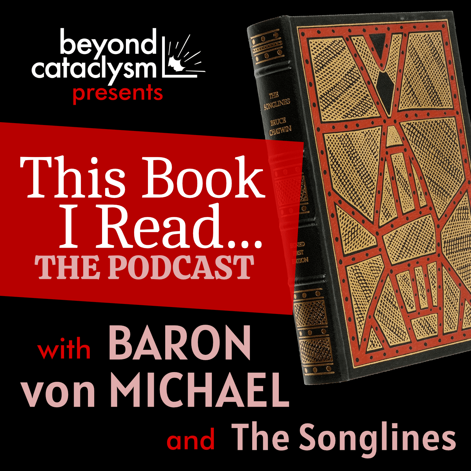 The Songlines with Baron von Michael