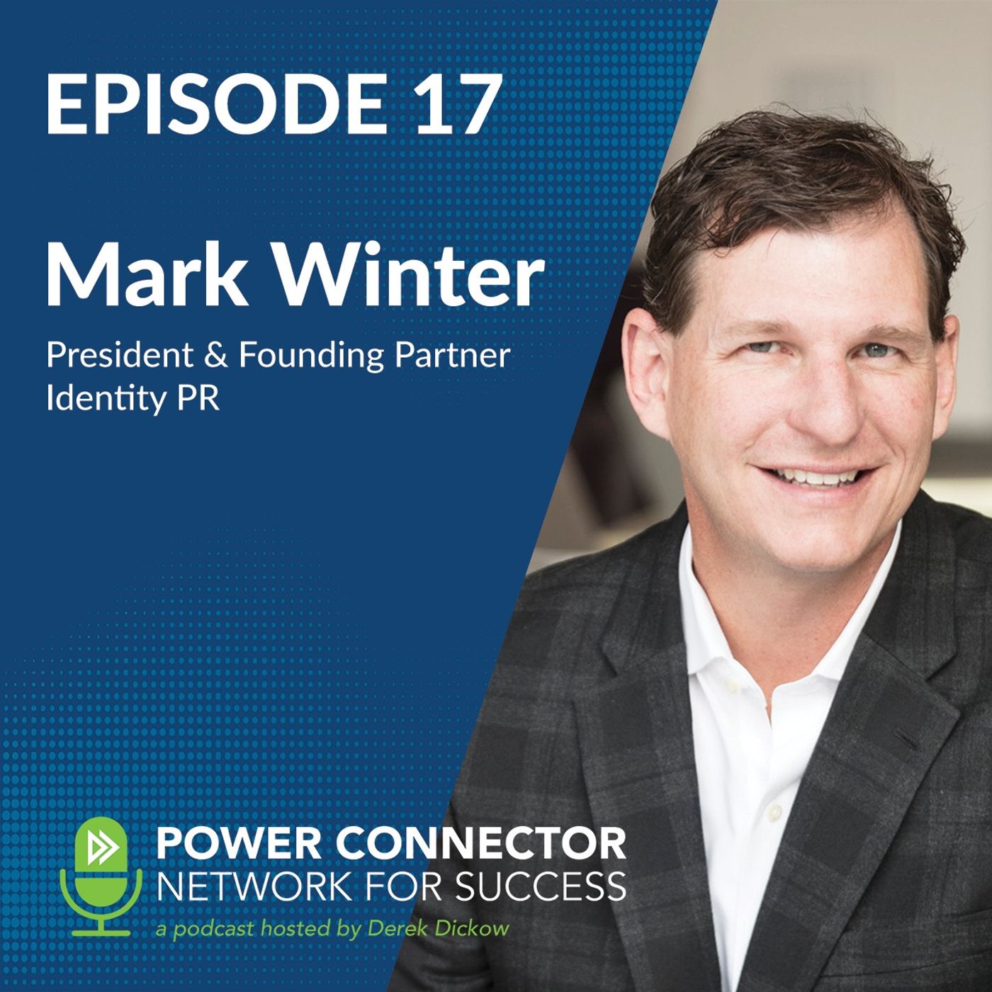 EPISODE 17: CONNECTING WITH MARK WINTER