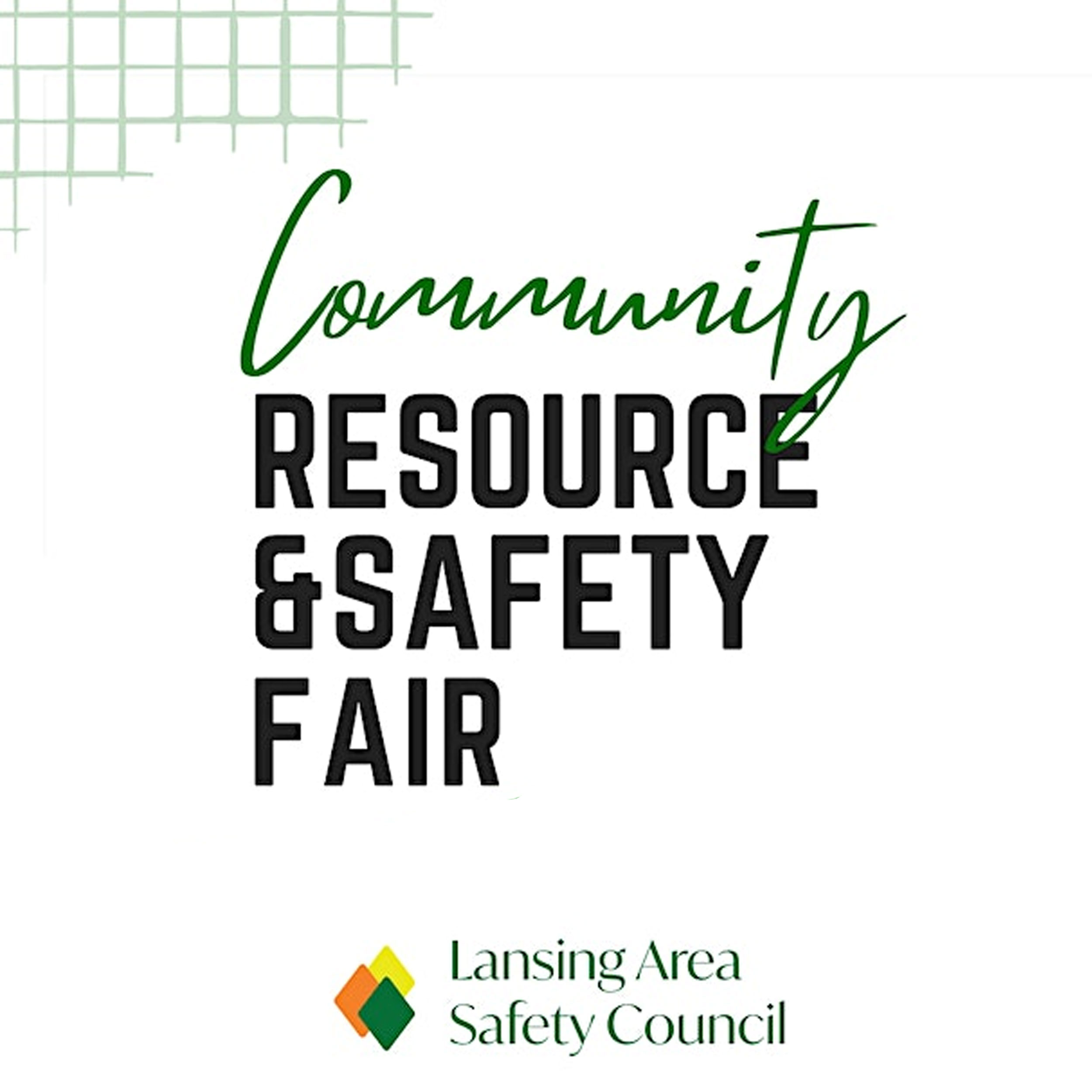 Community Resource & Safety Fair... One Stop Resource Shop!