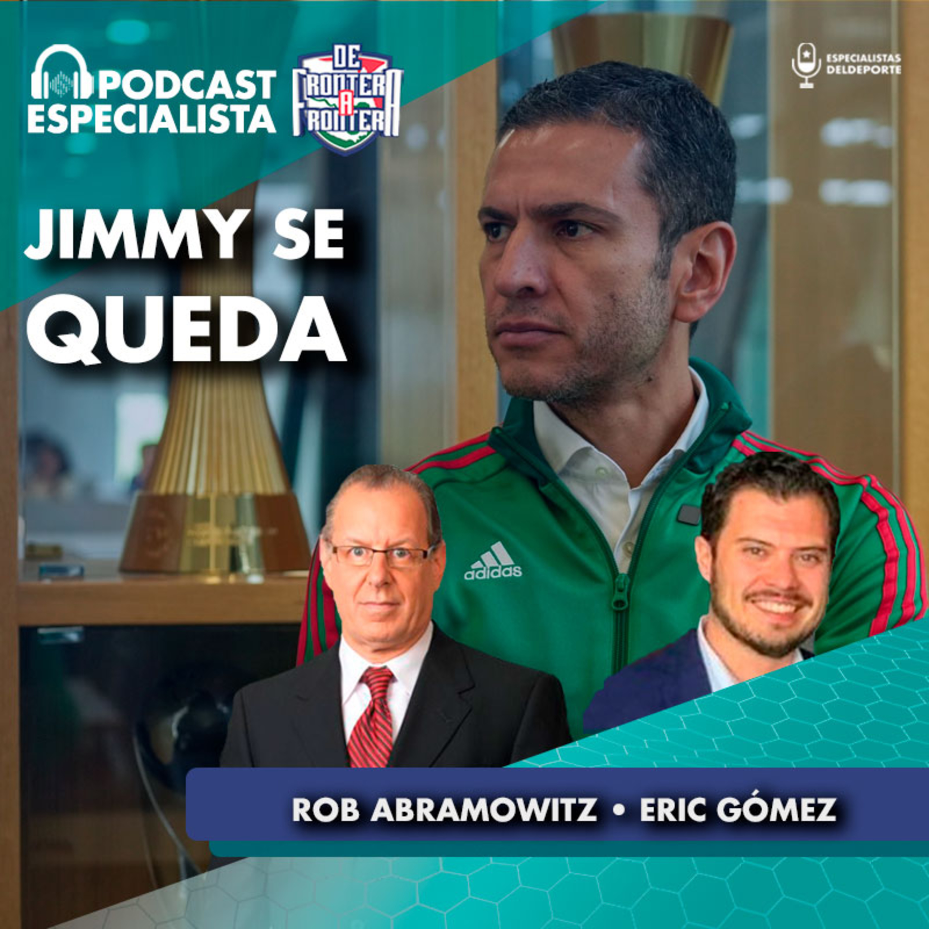 ⁣De Frontera A Frontera: Jimmy se queda en el Tri