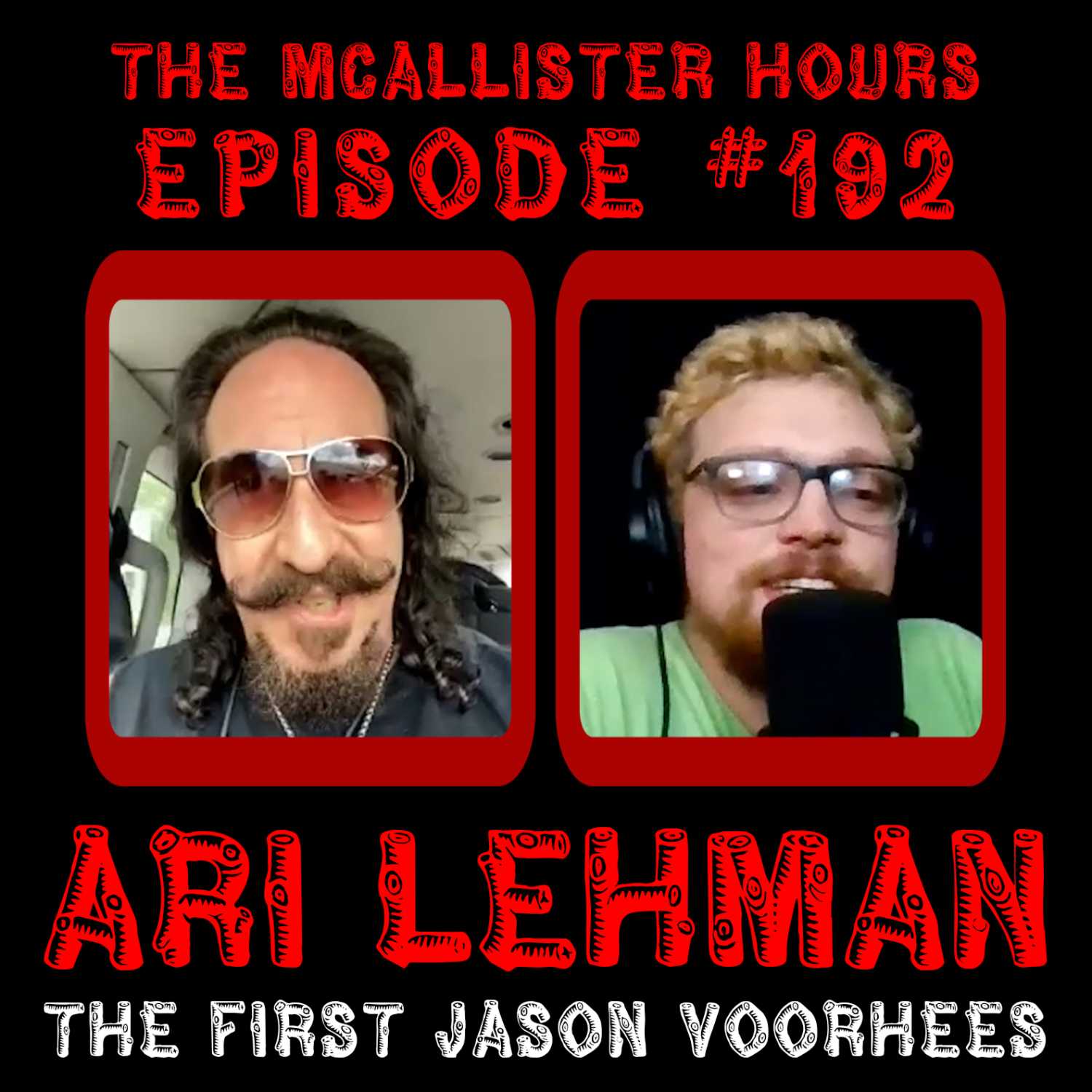 Episode #192: Ari Lehman | The First Jason Voorhees