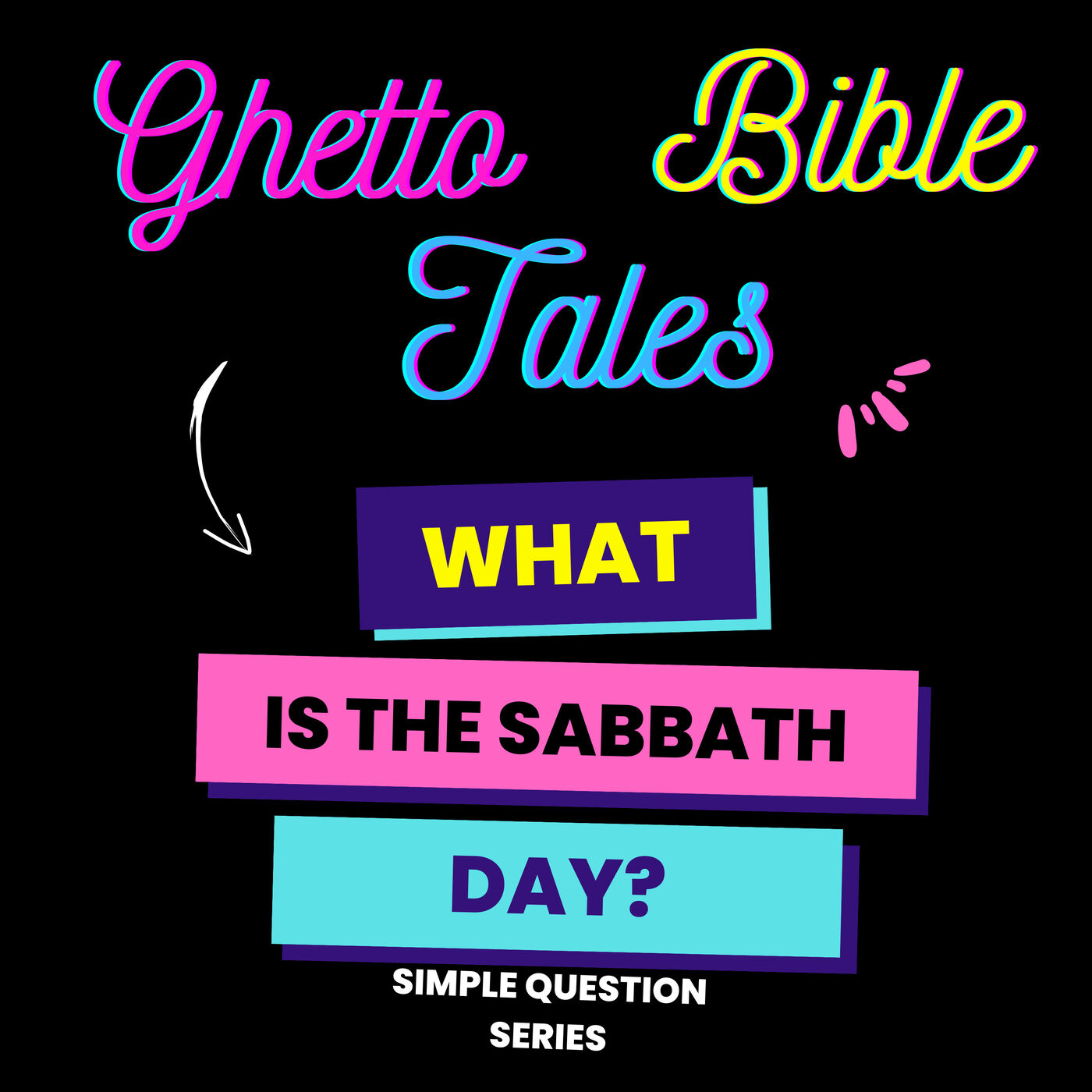 ⁣WHAT IS THE SABBATH DAY? | GHETTO BIBLE TALES| SIMPLE QUESTION SERIES