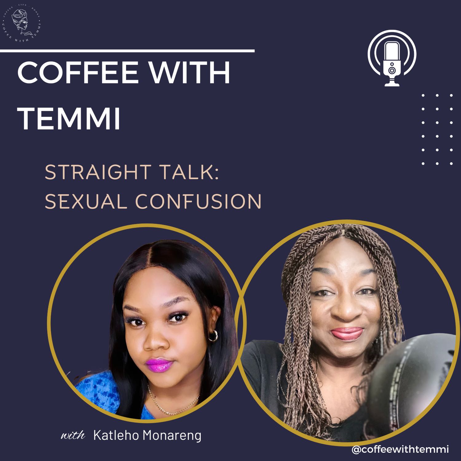 STRAIGHT TALK: SEXUAL CONFUSION with Katleho Monareng 