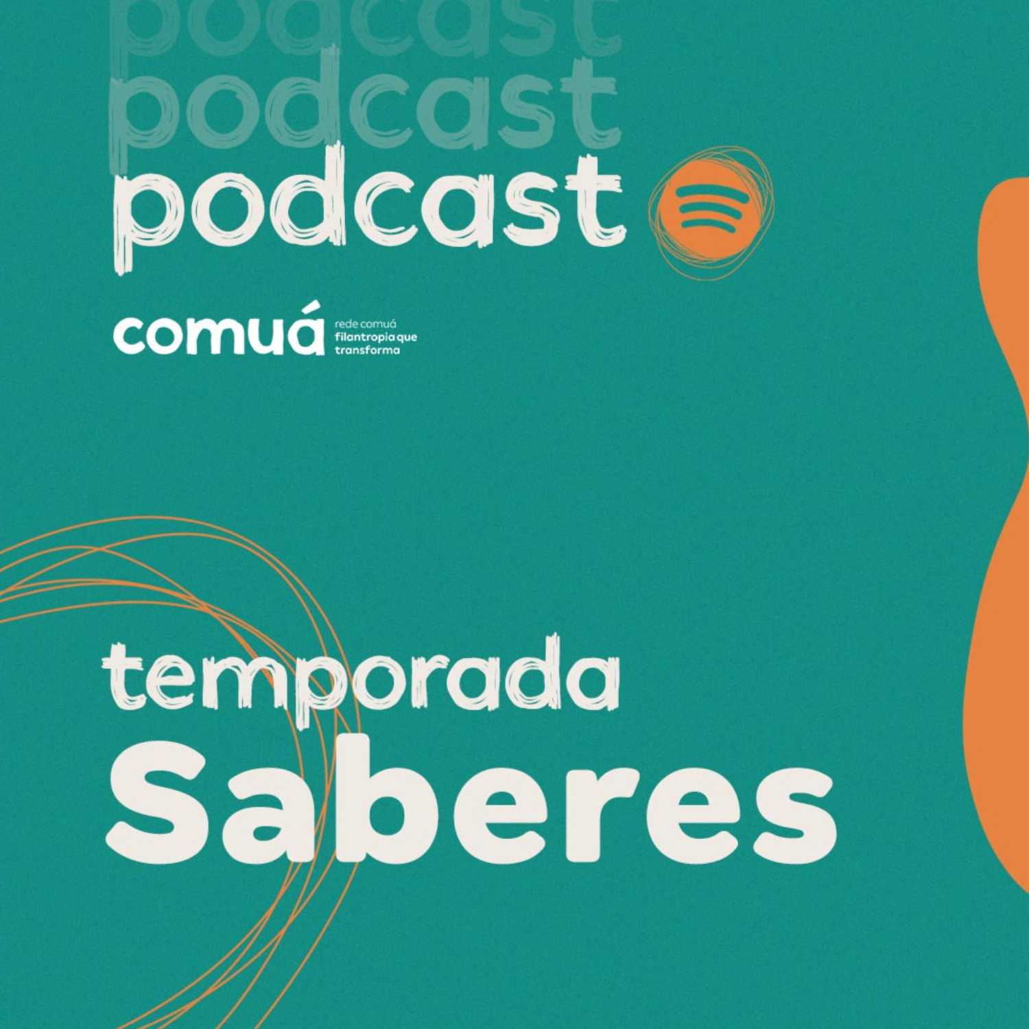 Podcast Comuá - Temporada Saberes 