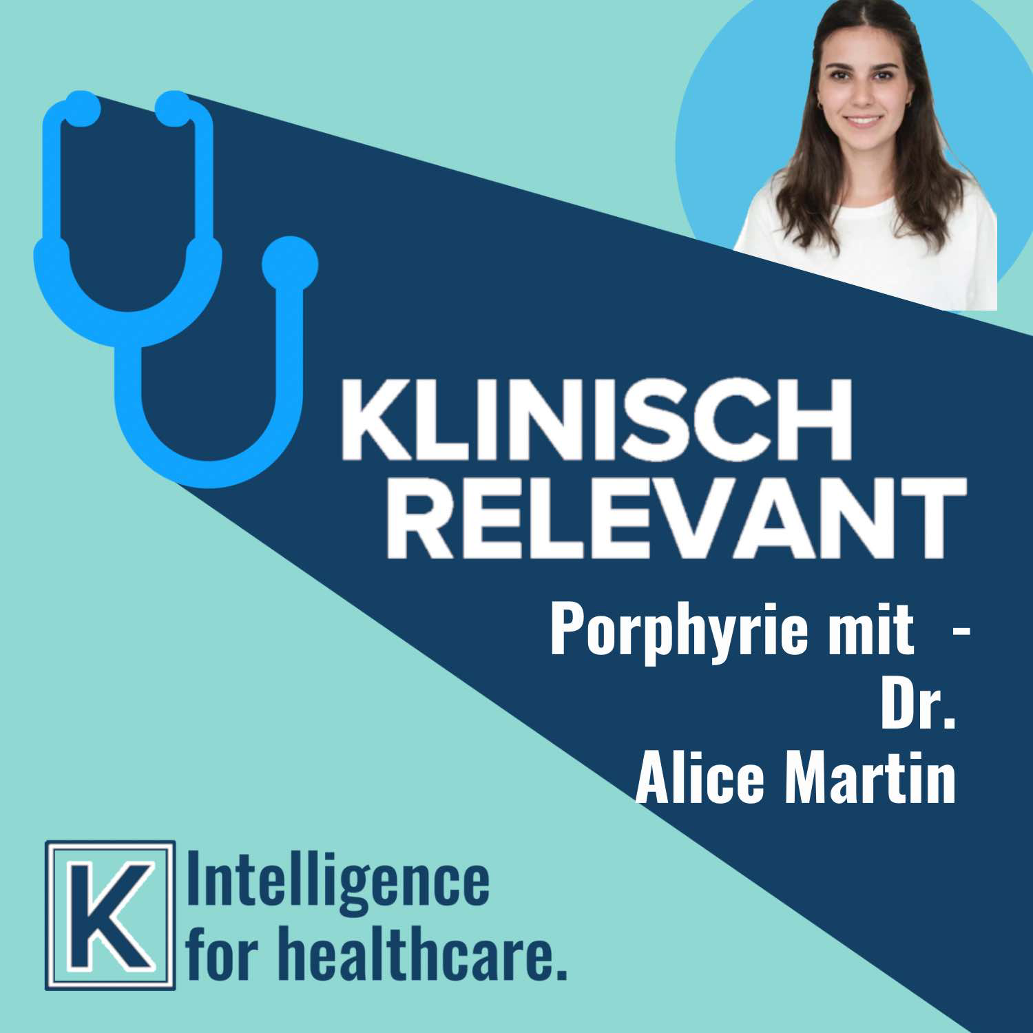 Porphyrie - mit Dr. Alice Martin *Dermatologie