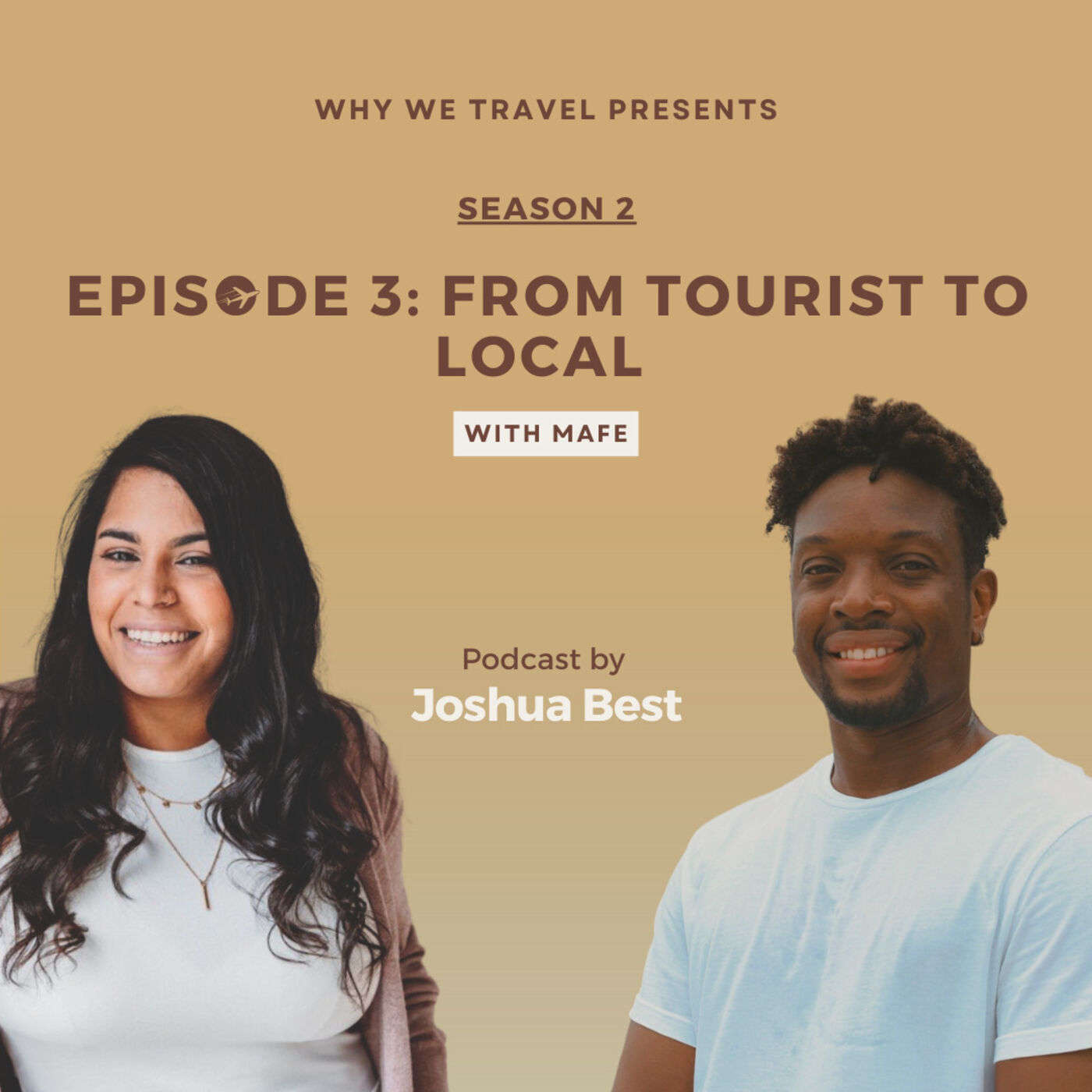 WHY WE IMMIGRATE: FROM TOURIST TO LOCAL WITH MAFE