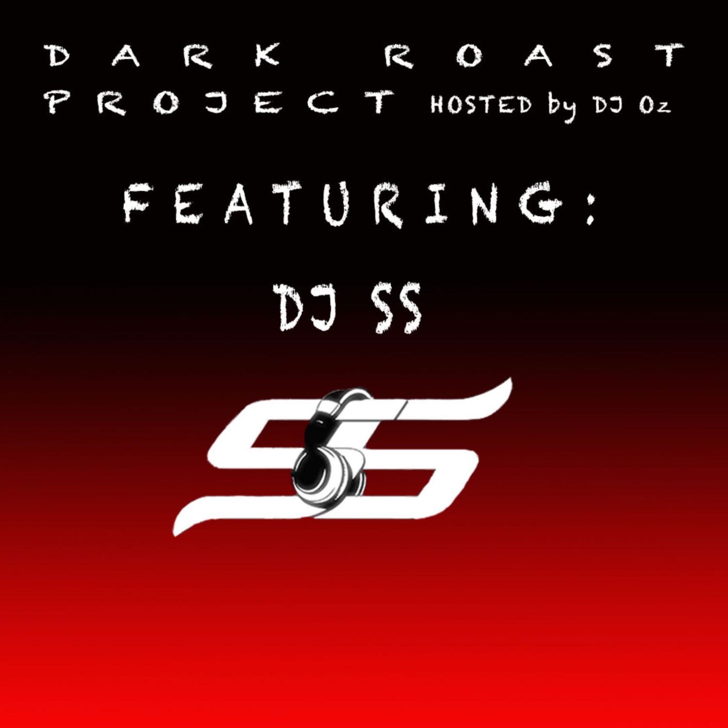 E105 - Dark Roast MIX - Returning Guest DJ SS