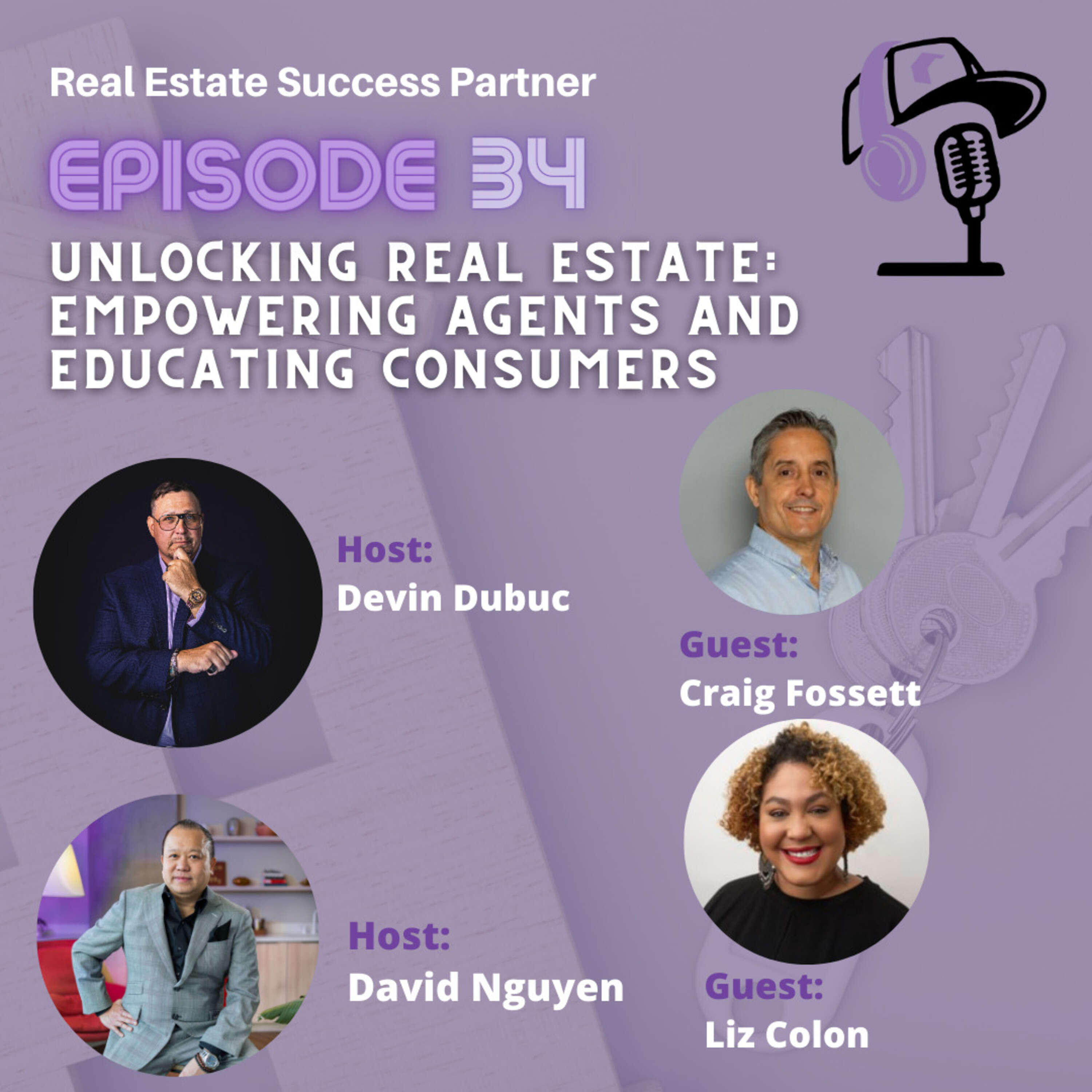 ⁣Episode 34: Unlocking Real Estate: Empowering Agents and Educating Consumers