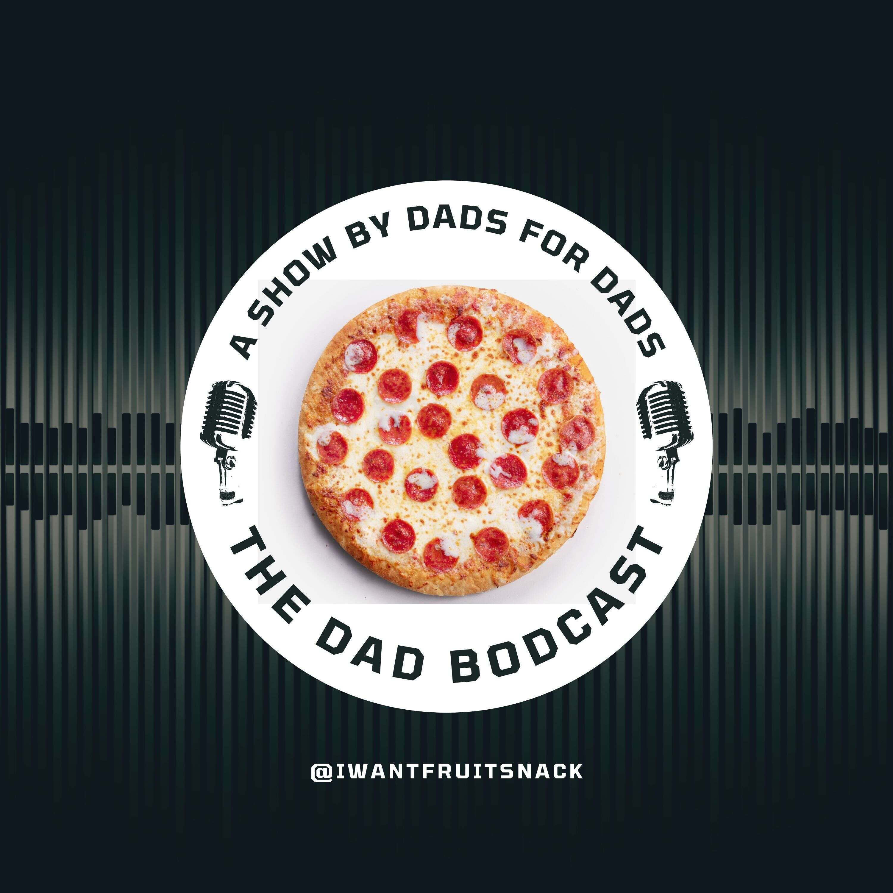 The Dad Bodcast 