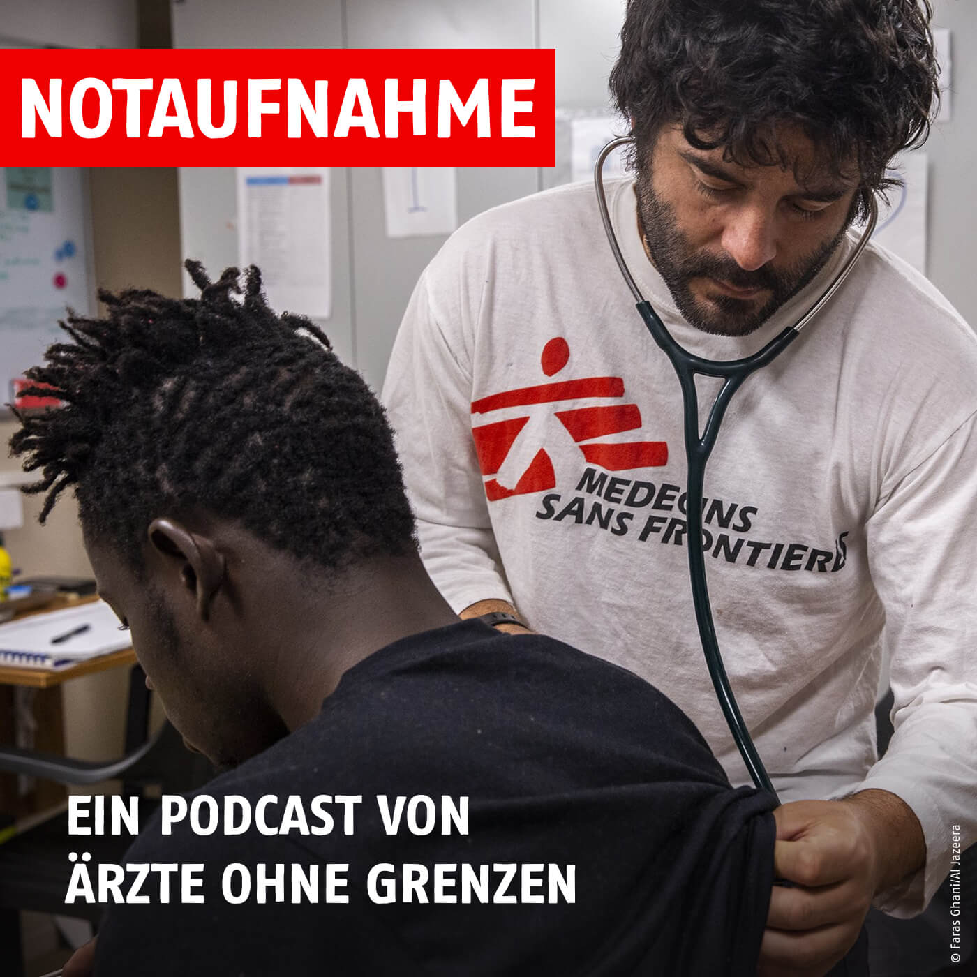 Notaufnahme - der Podcast von Ärzte ohne Grenzen 