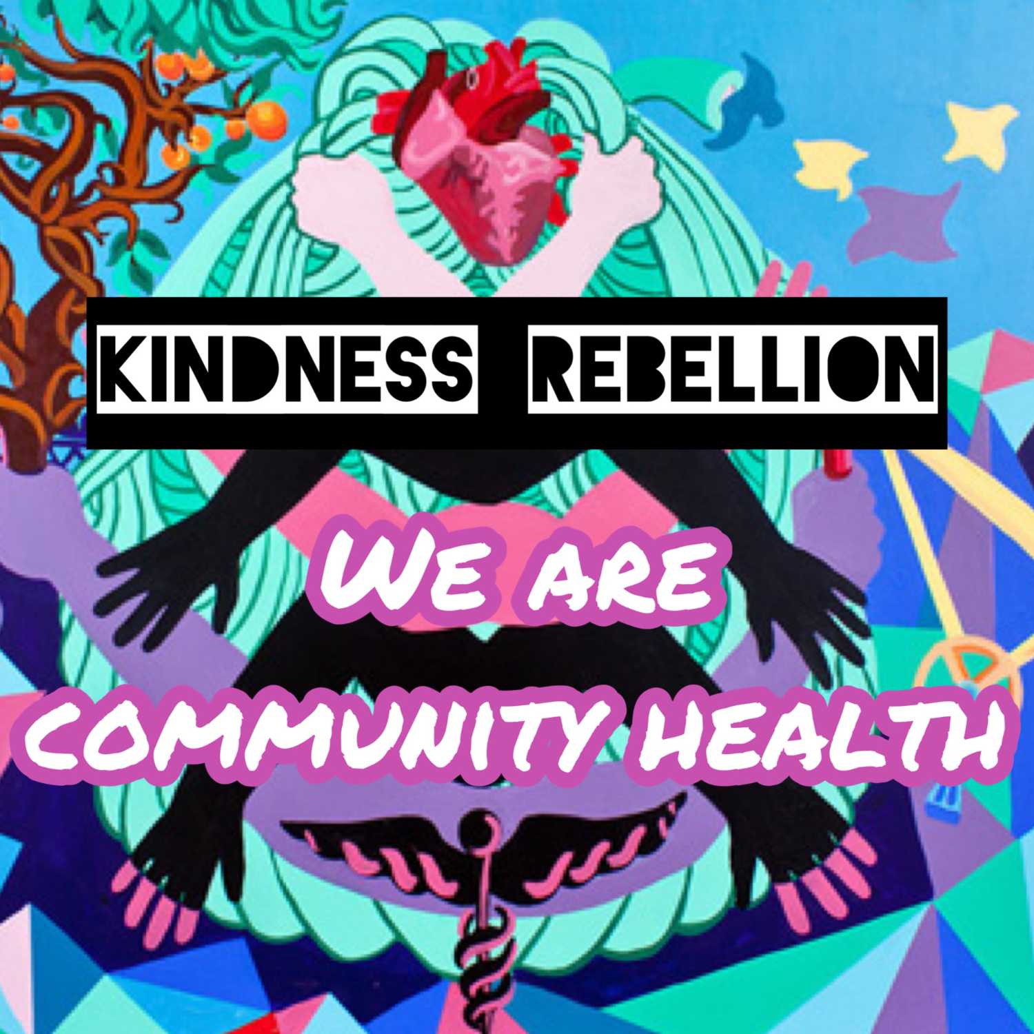 Episode 23: We Are Community Health