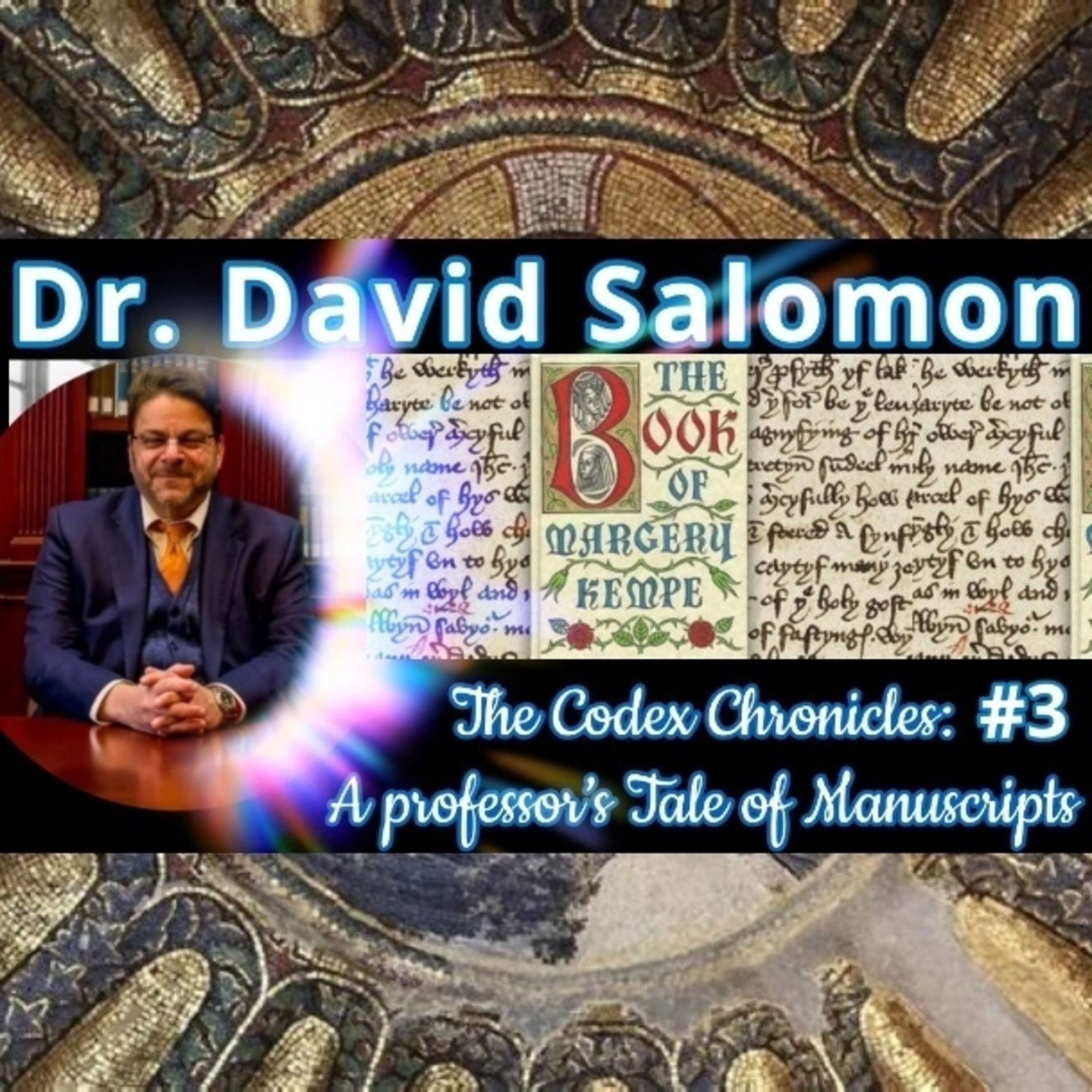 ⁣Dr. David Salomon - Codex Chronicles/Richard Rolle