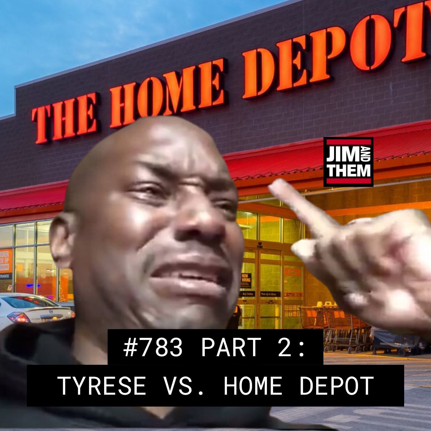 Tyrese Vs. Home Depot - #783 Part 2