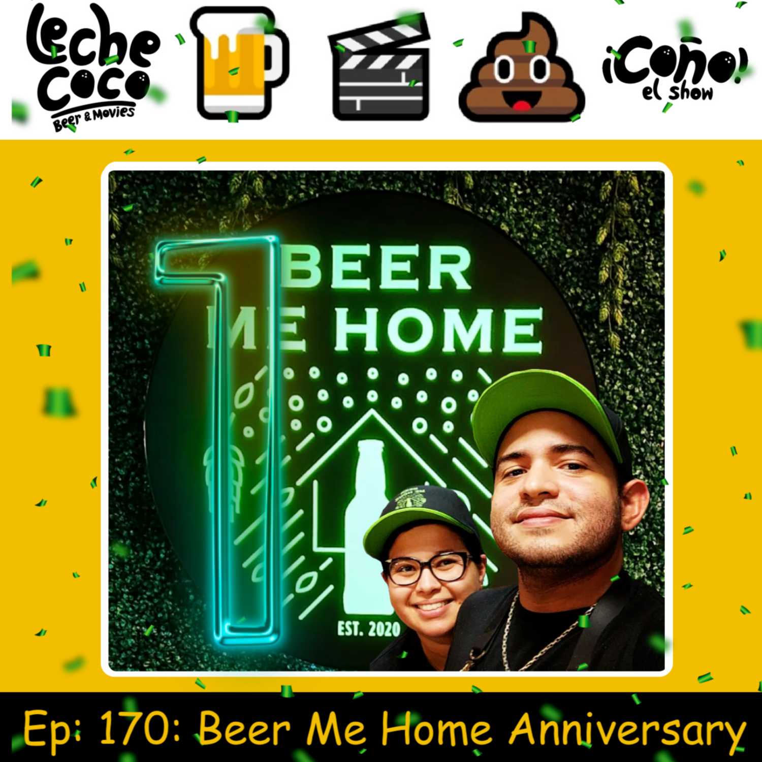 170: Beer Me Home Anniversary