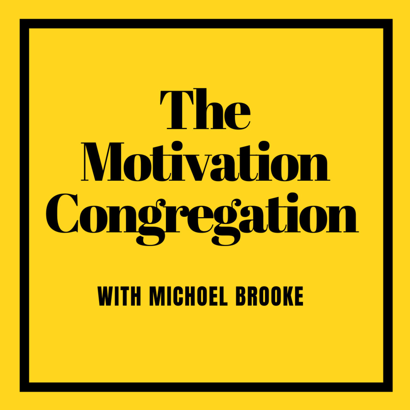 The Motivation Congregation - With Michoel Brooke 