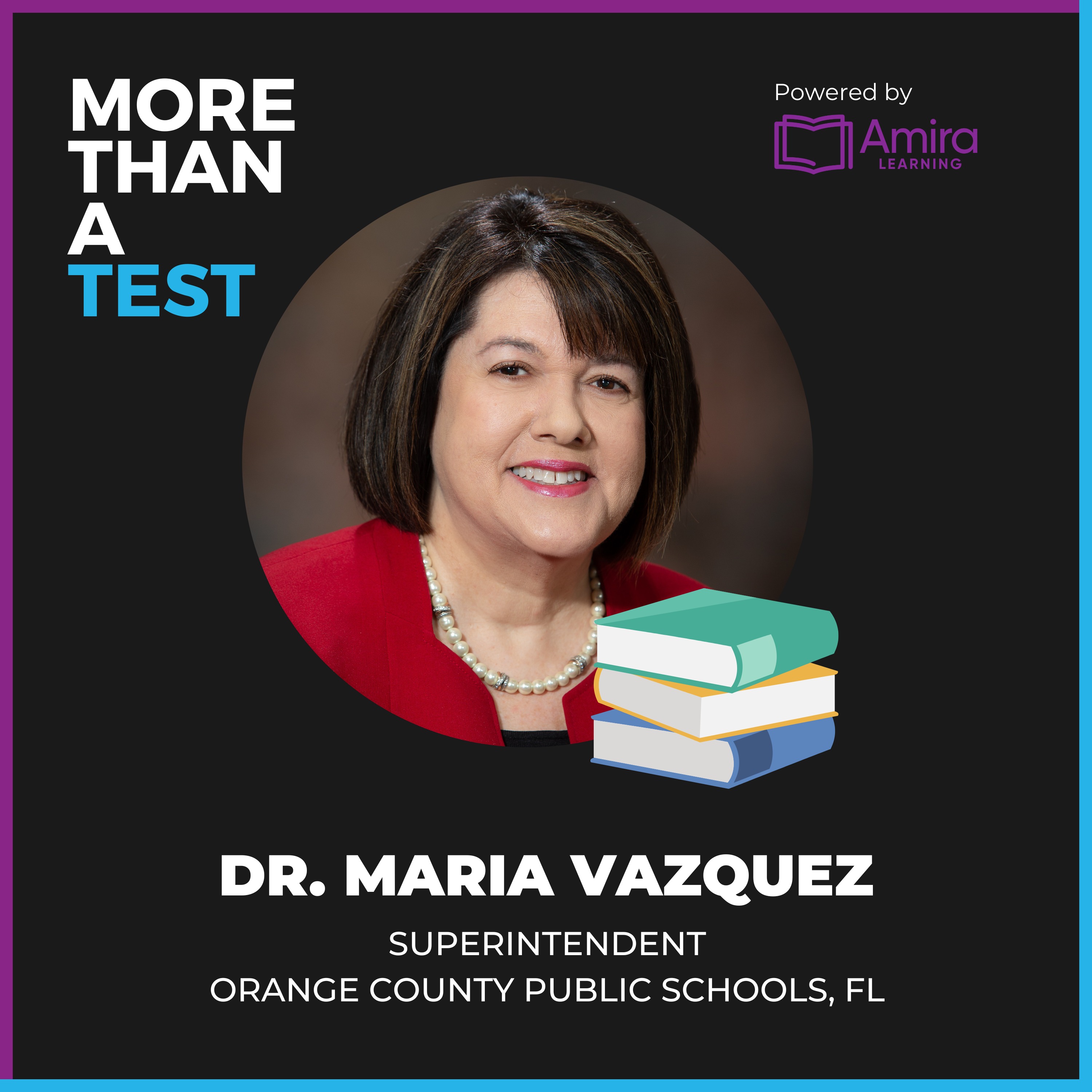 From Chief Academic Officer to Superintendent: Maria Vazquez’s Journey in Transforming Education