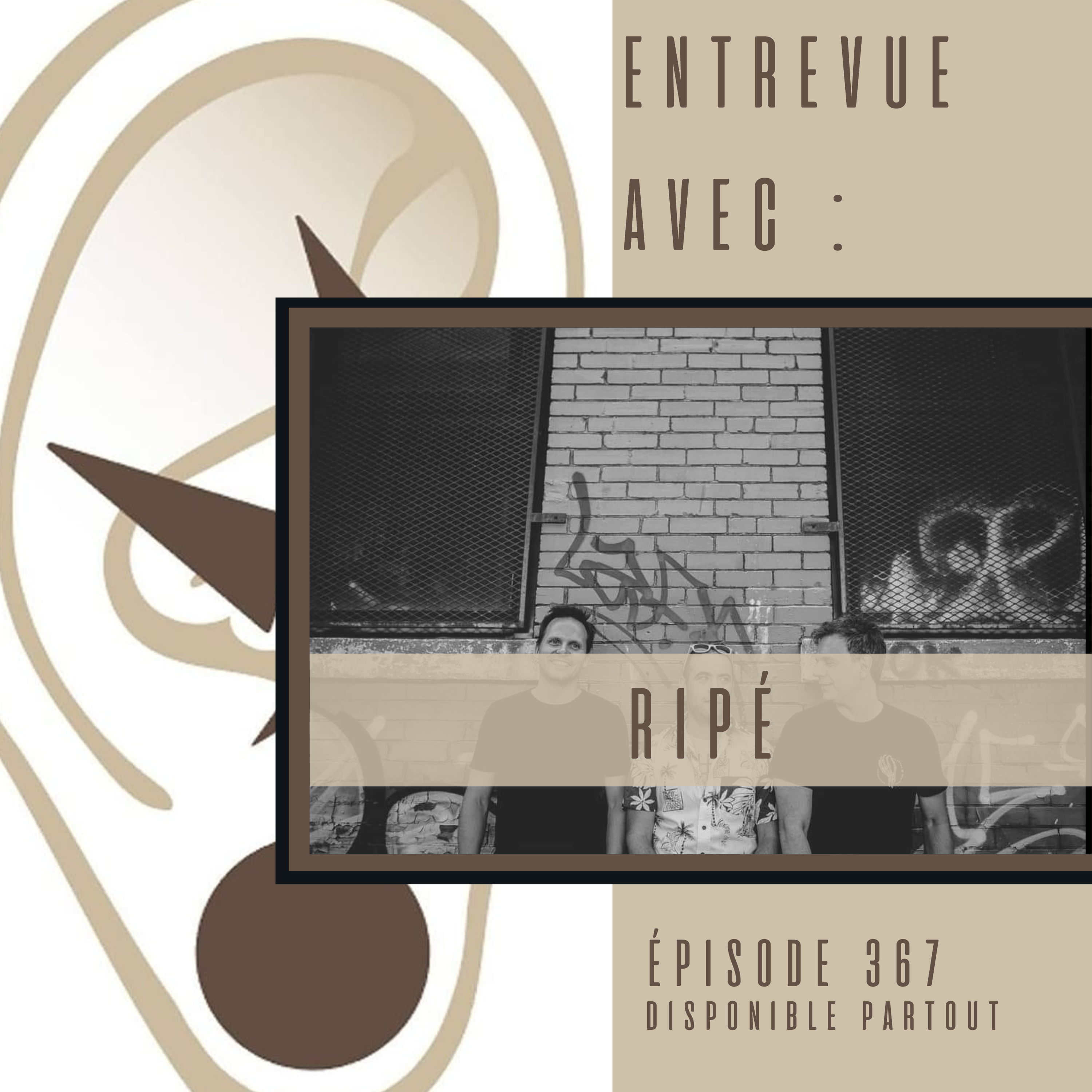 366 - Entrevue avec Ripé