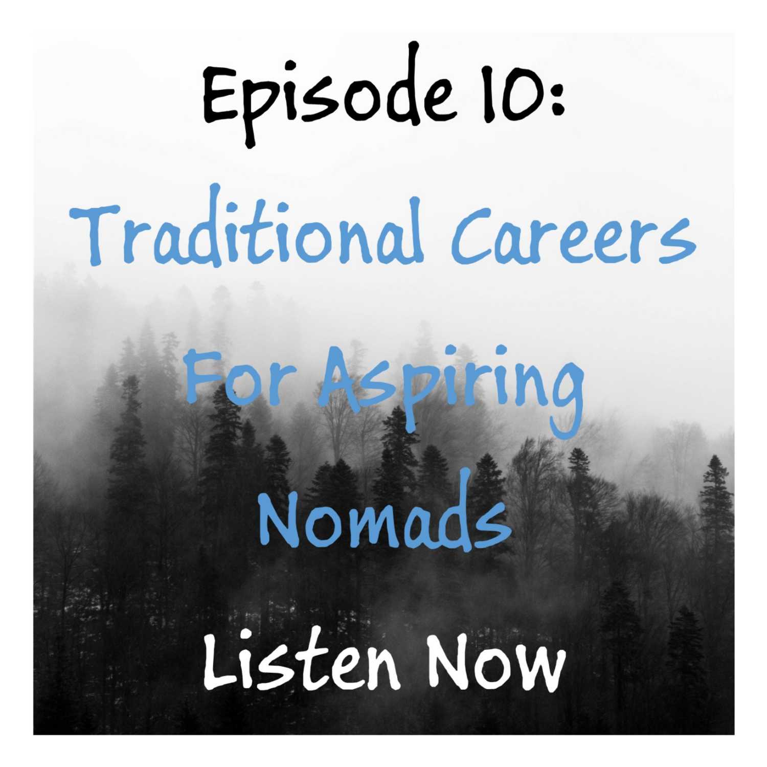 ⁣Traditional Careers For Aspiring Nomads