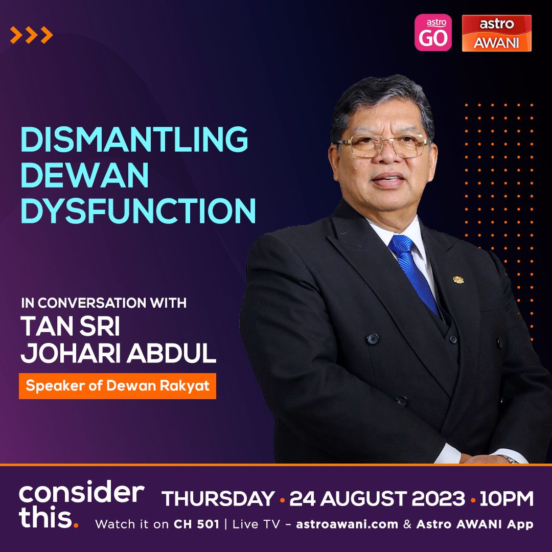 Consider This: Parliament - Dismantling Dewan Dysfunction