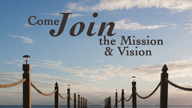 Come Join the Mission and Vision 2023 - Audio