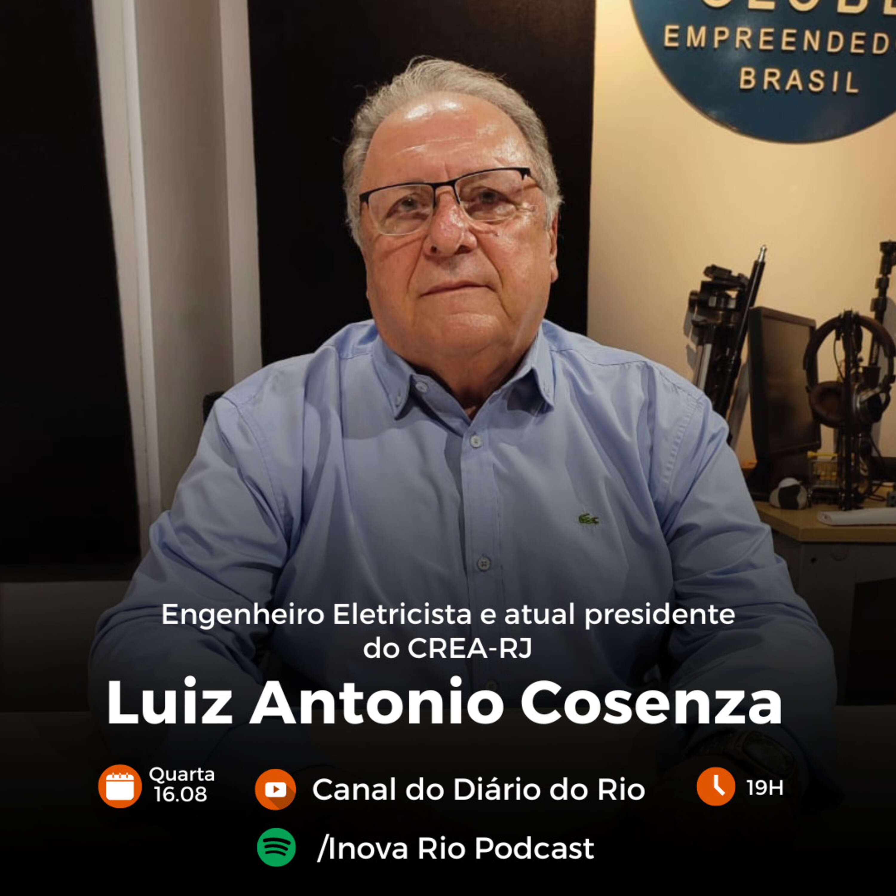 #63 Luiz Antonio Cosenza - Atual Presidente do CREA-RJ