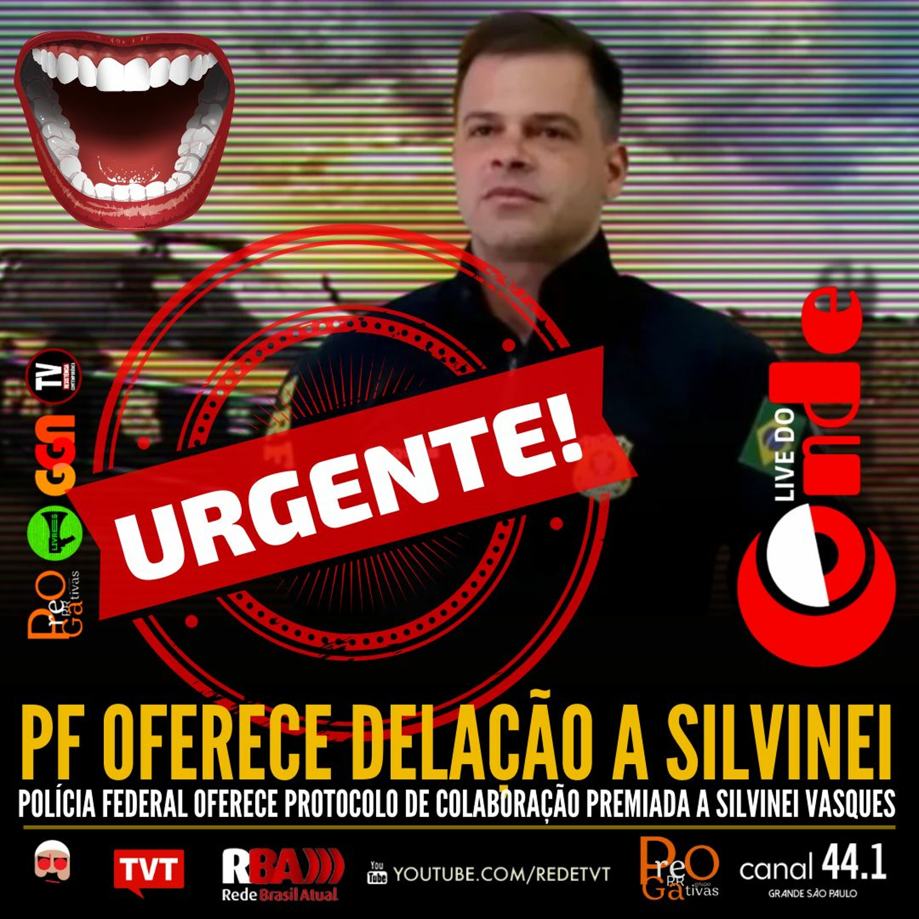 Live do Conde! PF oferece delação a Silvinei Vasques