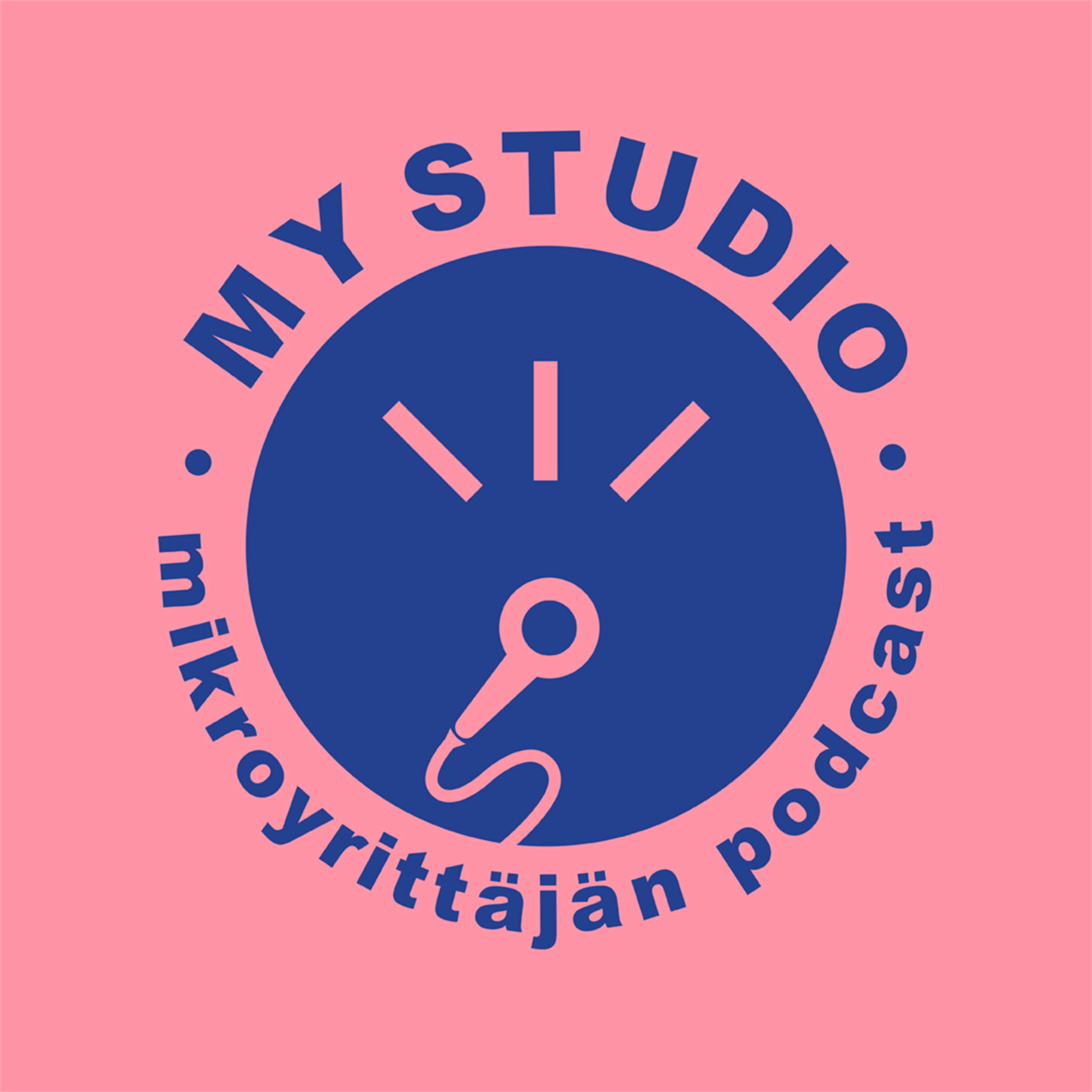 My Studio - Mikroyrittäjän podcast 