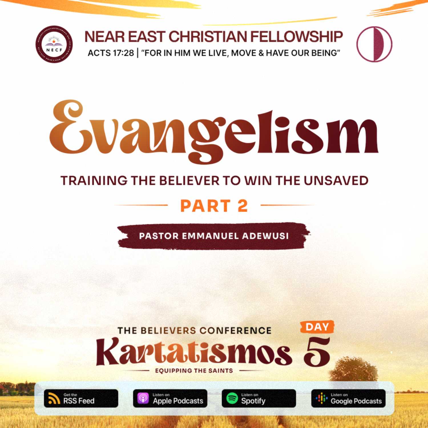 Evangelism 2: Training The Believer To Win The Unsaved | Pastor Emmanuel Adewusi | Day 5 Kartatismos