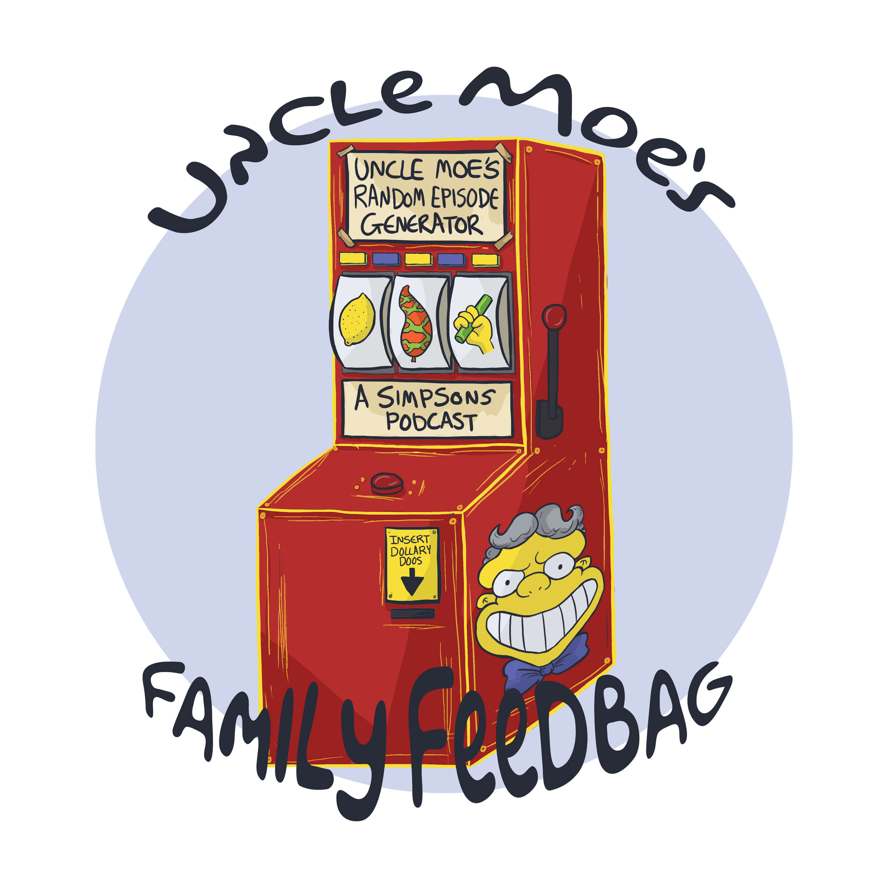 Uncle Moe's Family Feedbag - A Simpsons Podcast 