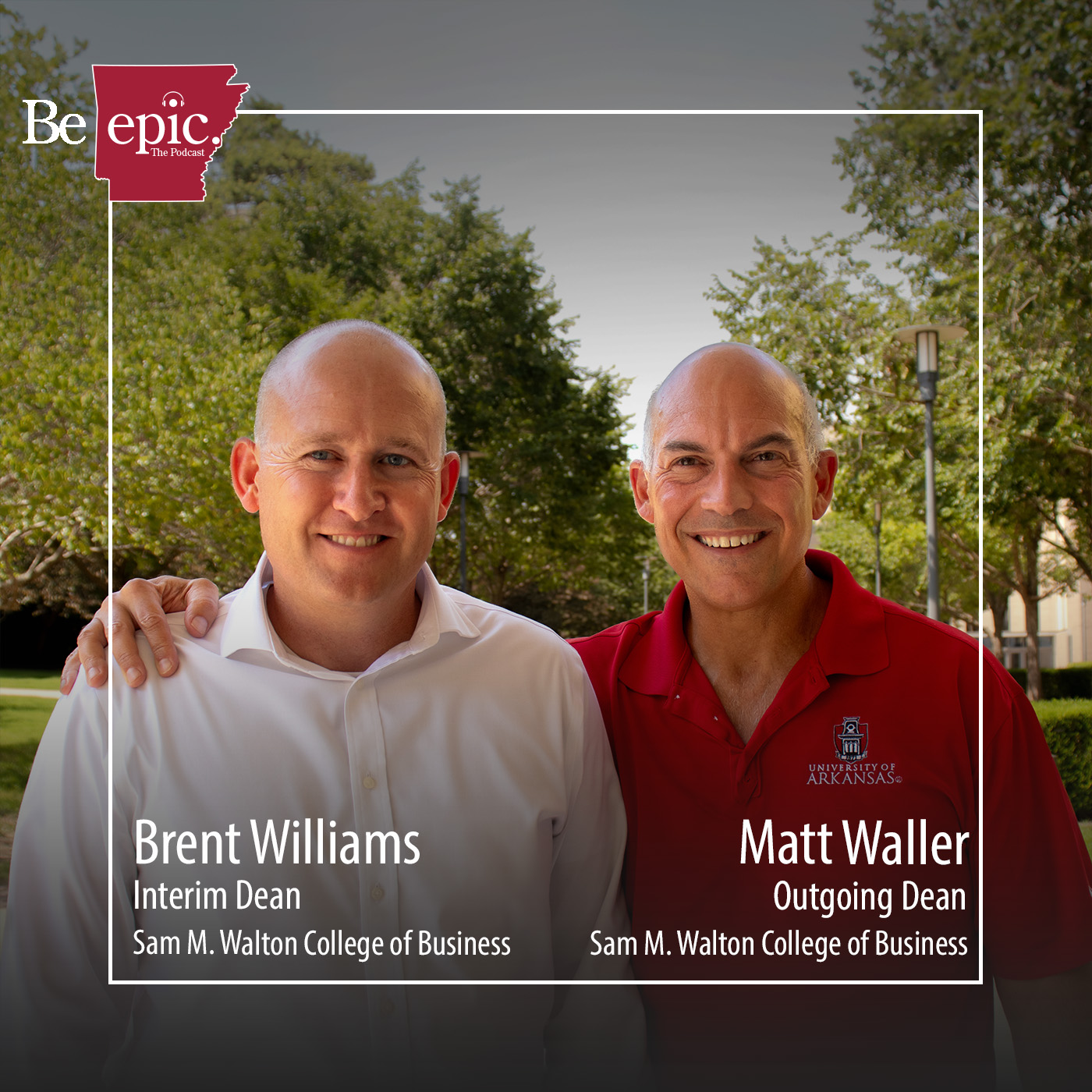 Leading the Walton College into the Future with Brent Williams