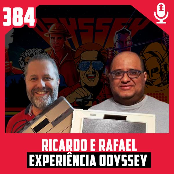 Fliperama de Boteco #384 – Entrevista com Ricardo e Rafael da Experiência Odyssey