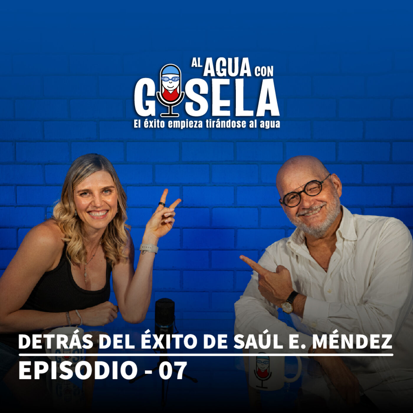 Episodio 07- Detrás del éxito de Saúl E. Méndez