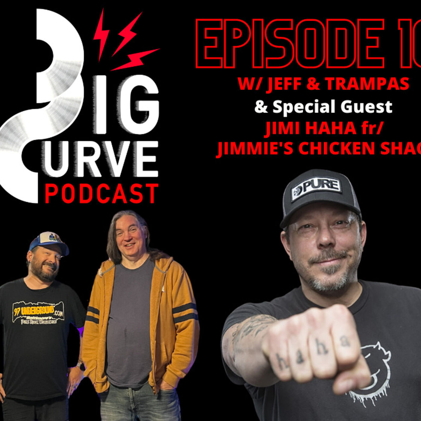 Ep. 10 w/ Jeff & Trampas - Guest: Jimi Haha fr/ Jimmie's Chicken Shack