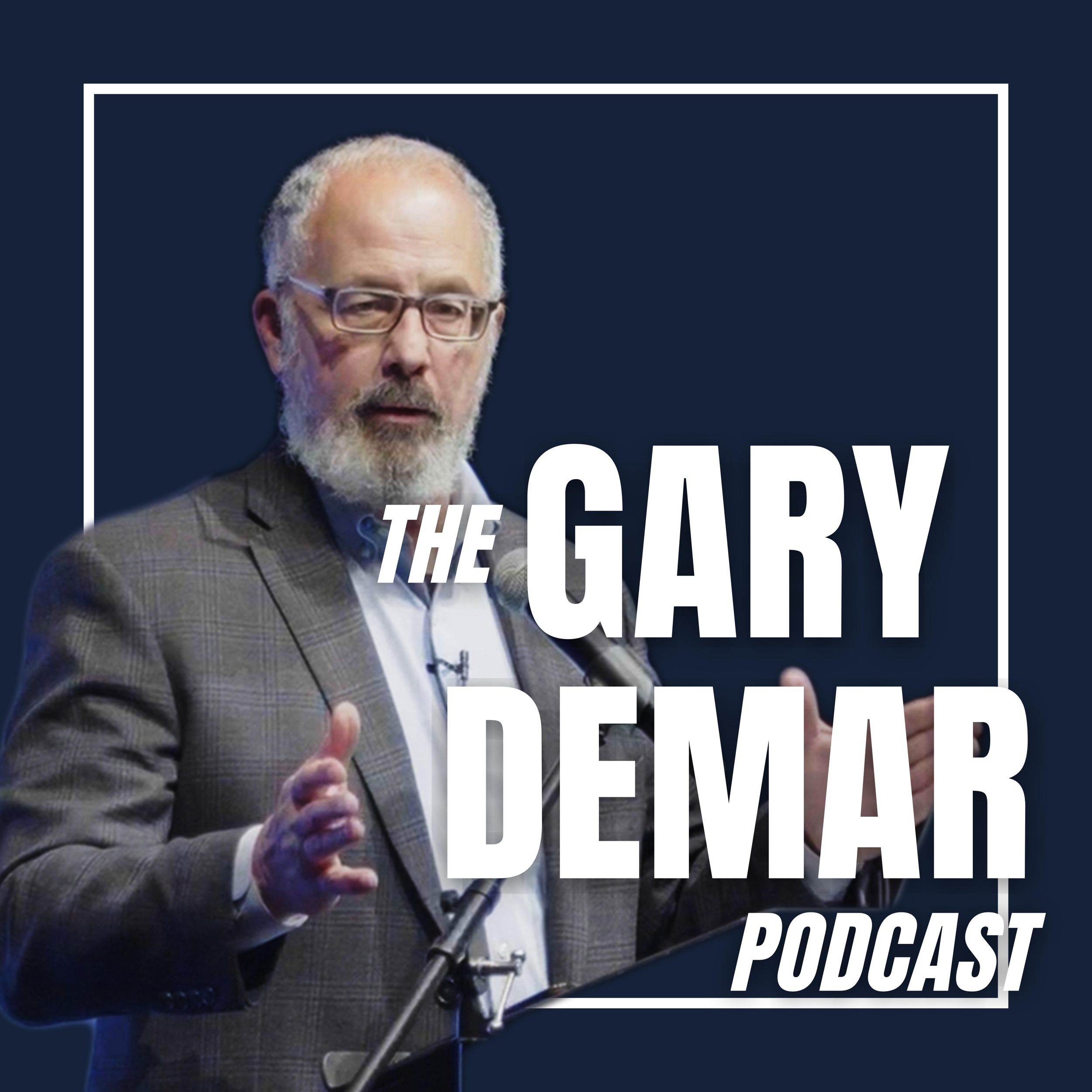 The Gary DeMar Podcast 