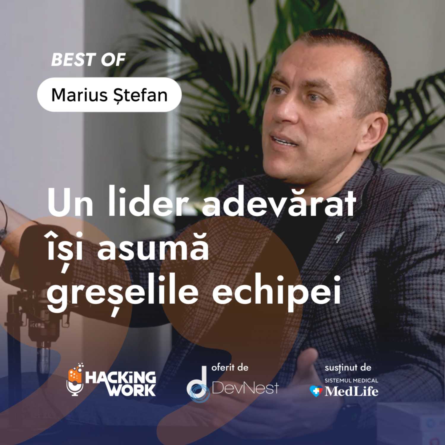 ⁣Marius Ștefan - liderul îsi asumă greşelile echipei şi încurajează feedbackul | Best of Hacking Work