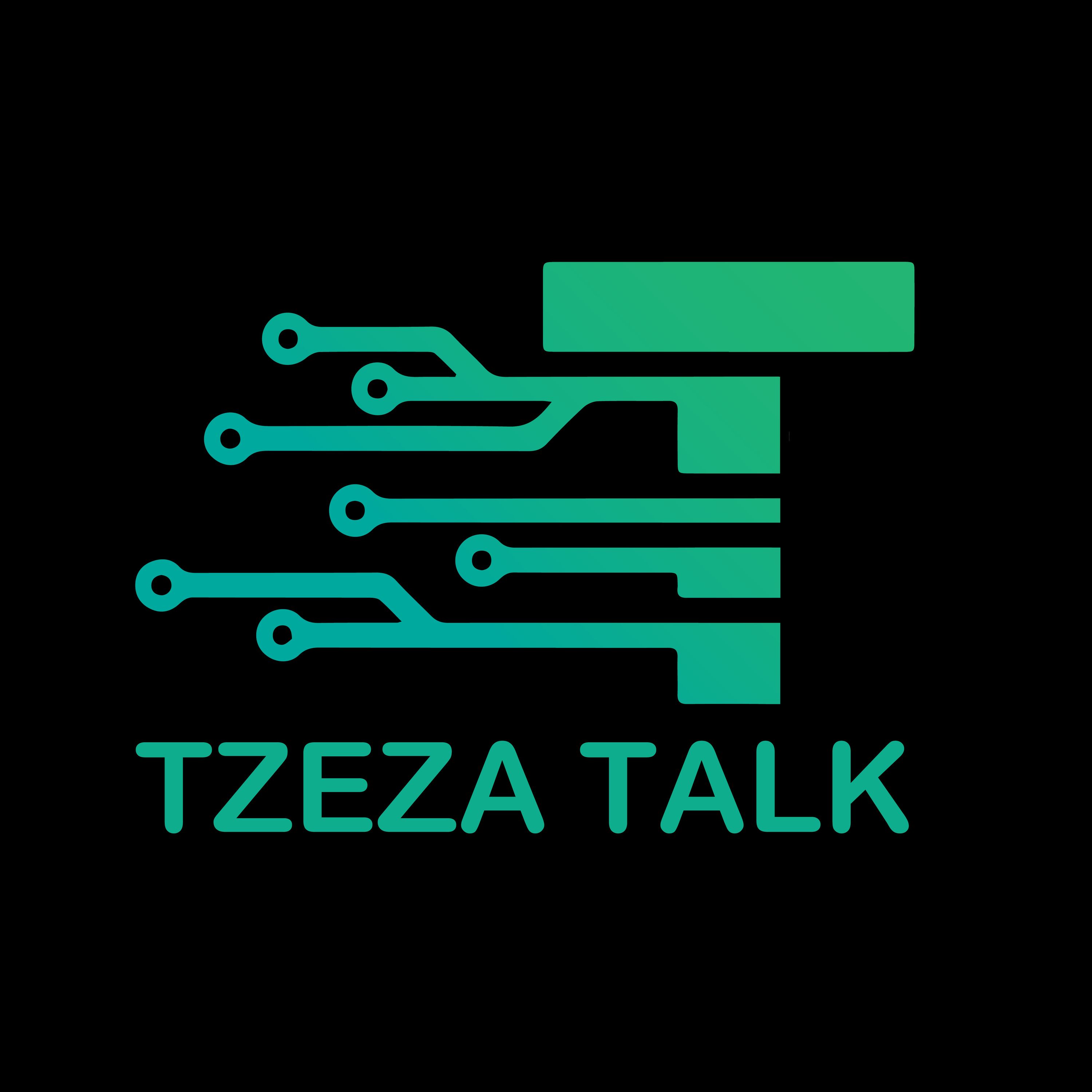 Tzeza Talk 