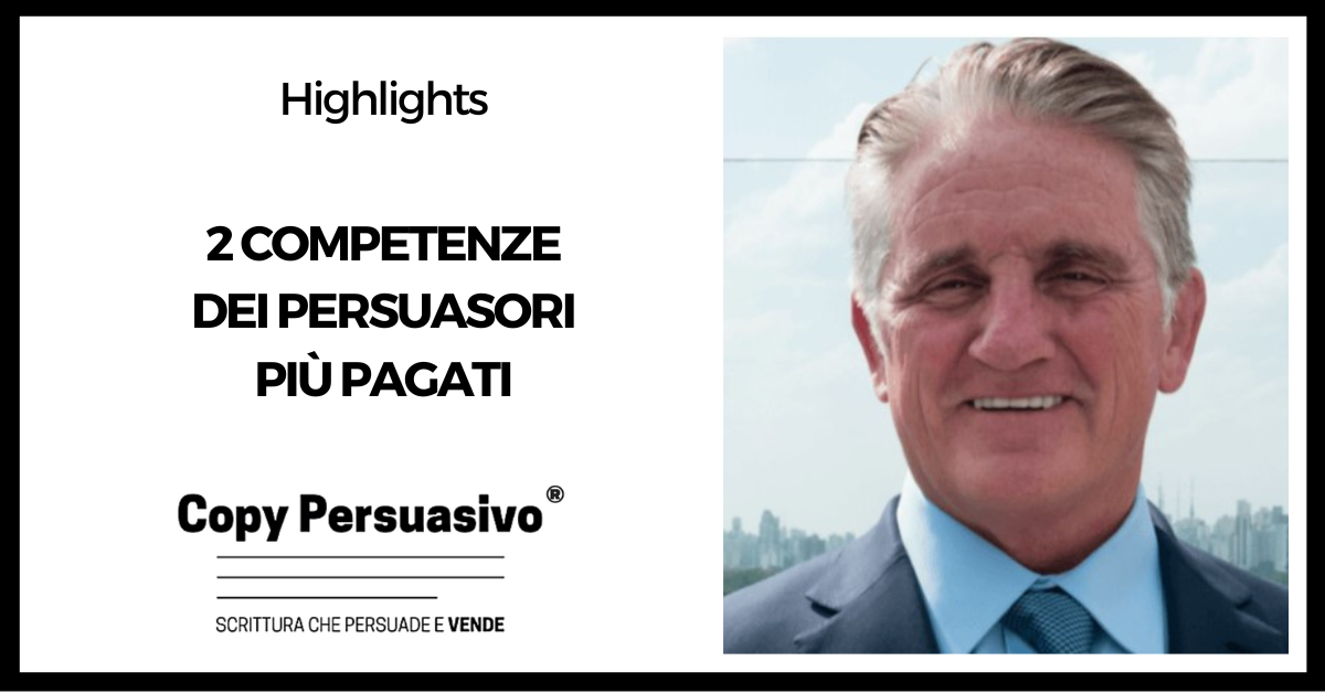 ⁣304 – 2 competenze dei persuasori più pagati