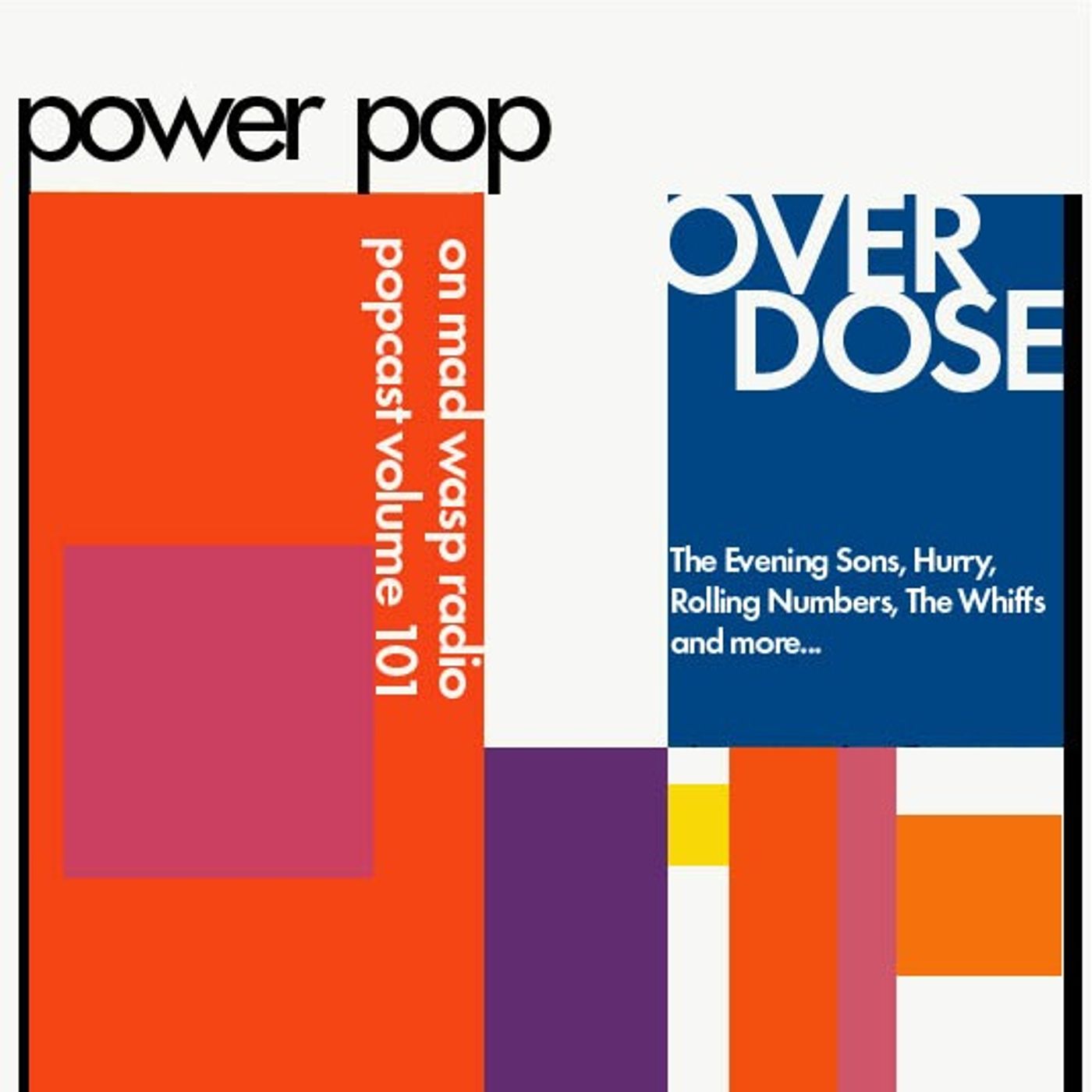 Power Pop Overdose on Mad Wasp Radio 101 08/19/2023