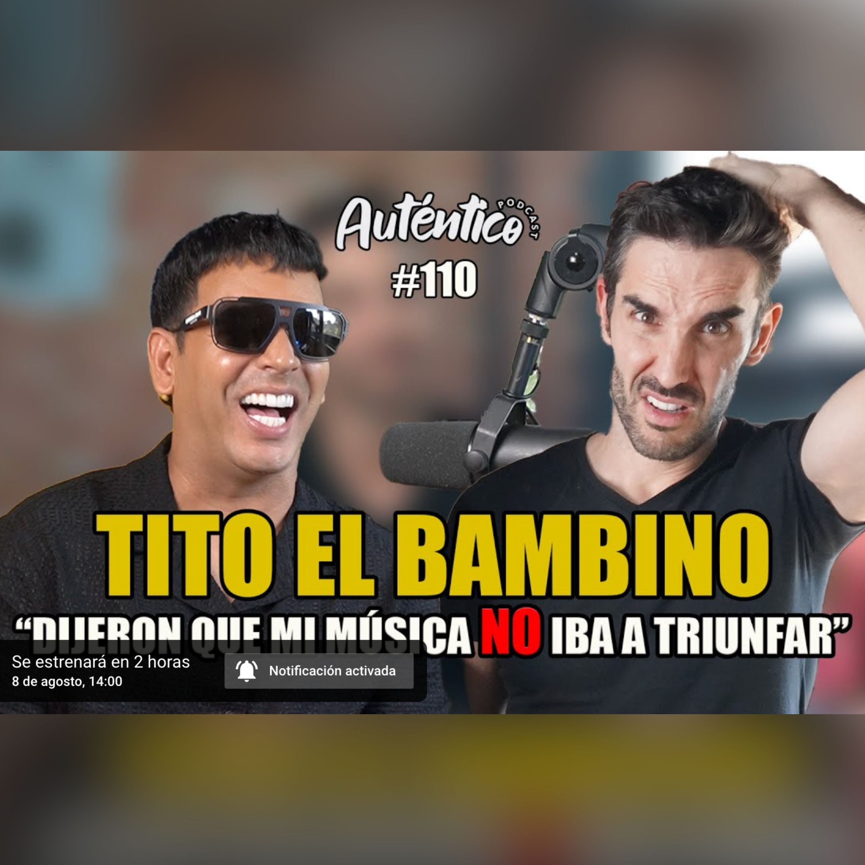 110. Tito el Bambino | Mi música NO iba a triunfar