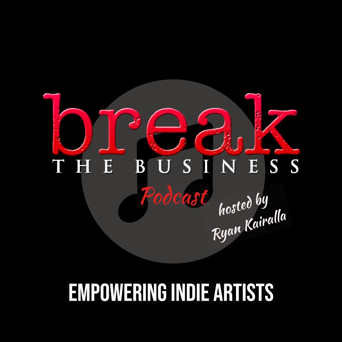 Break the Business Podcast 