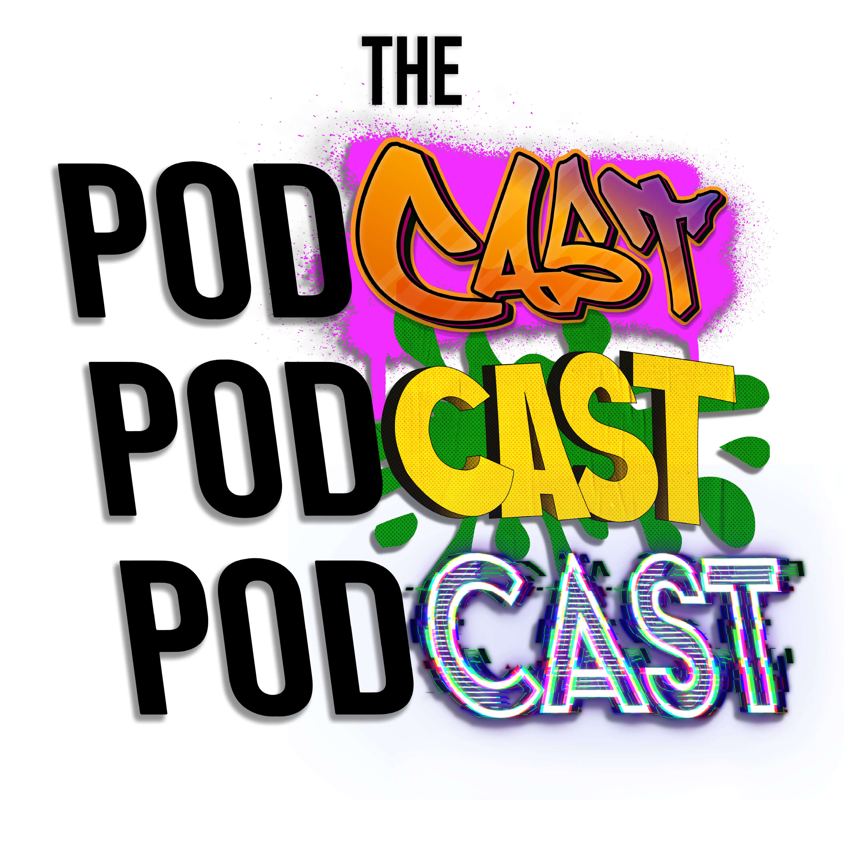 The Podcast Podcast Podcast 