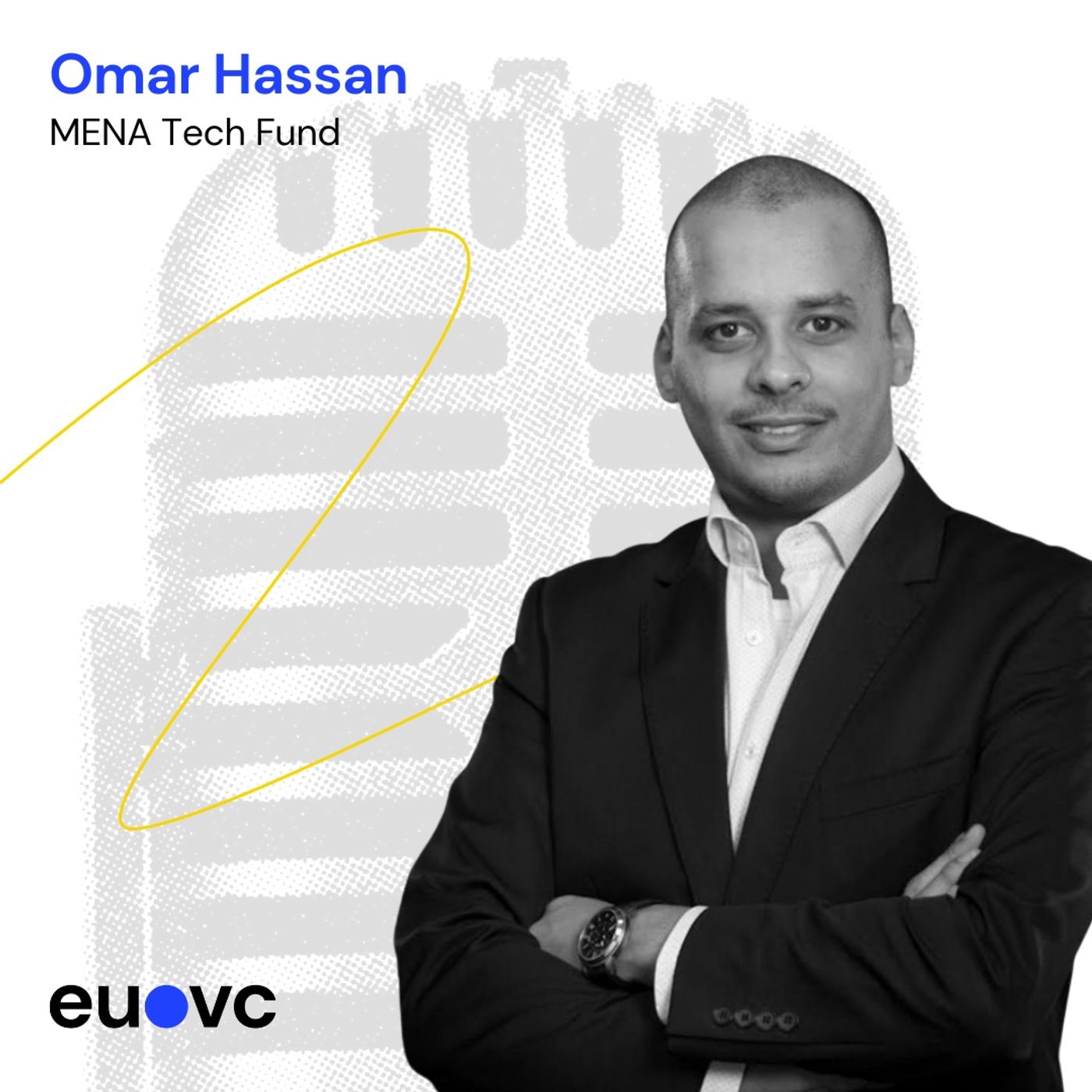 ⁣EUVC #205 Omar Hassan, MTF, on Raising Capital in MENA