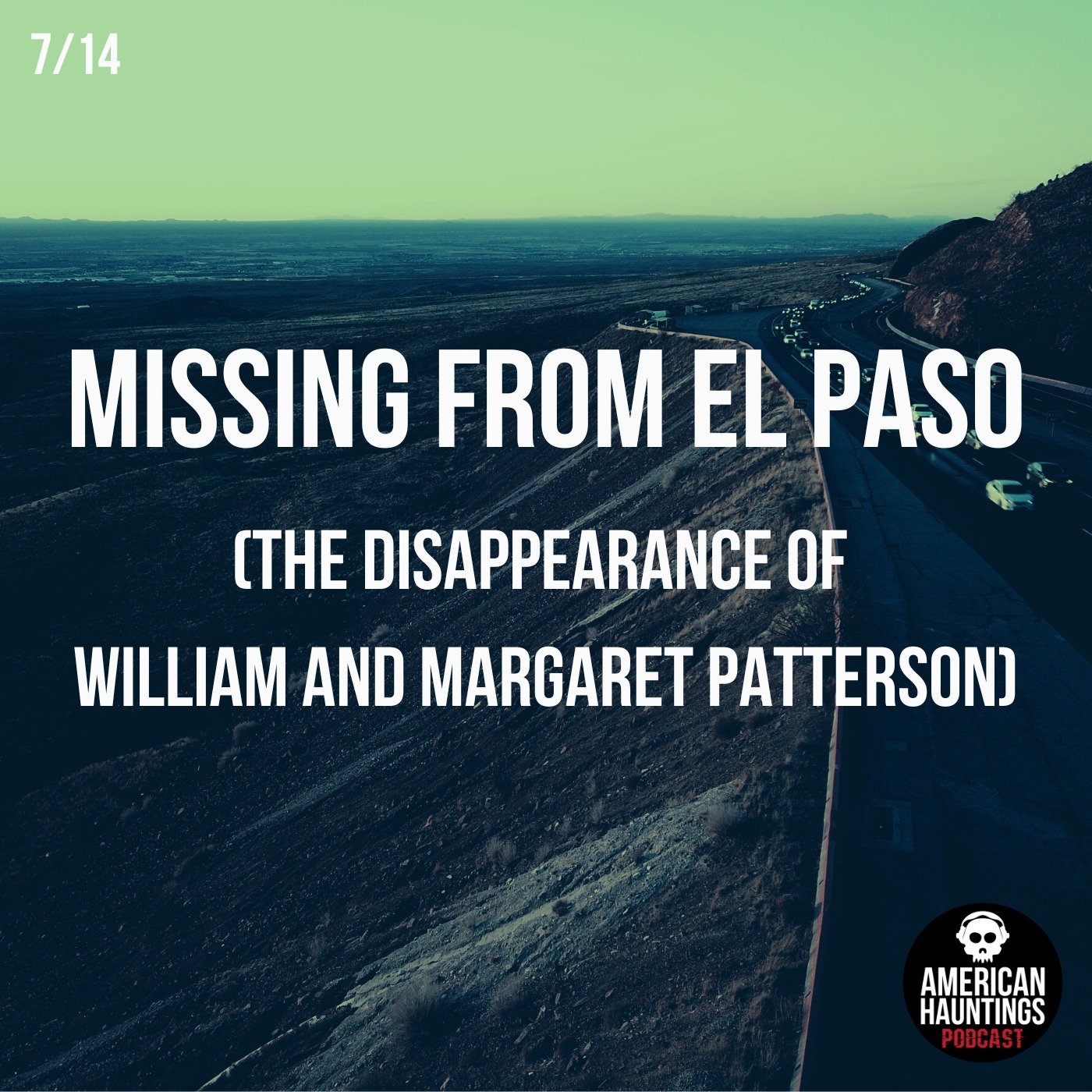 Missing From El Paso (The Disappearance of William and Margaret Patterson)