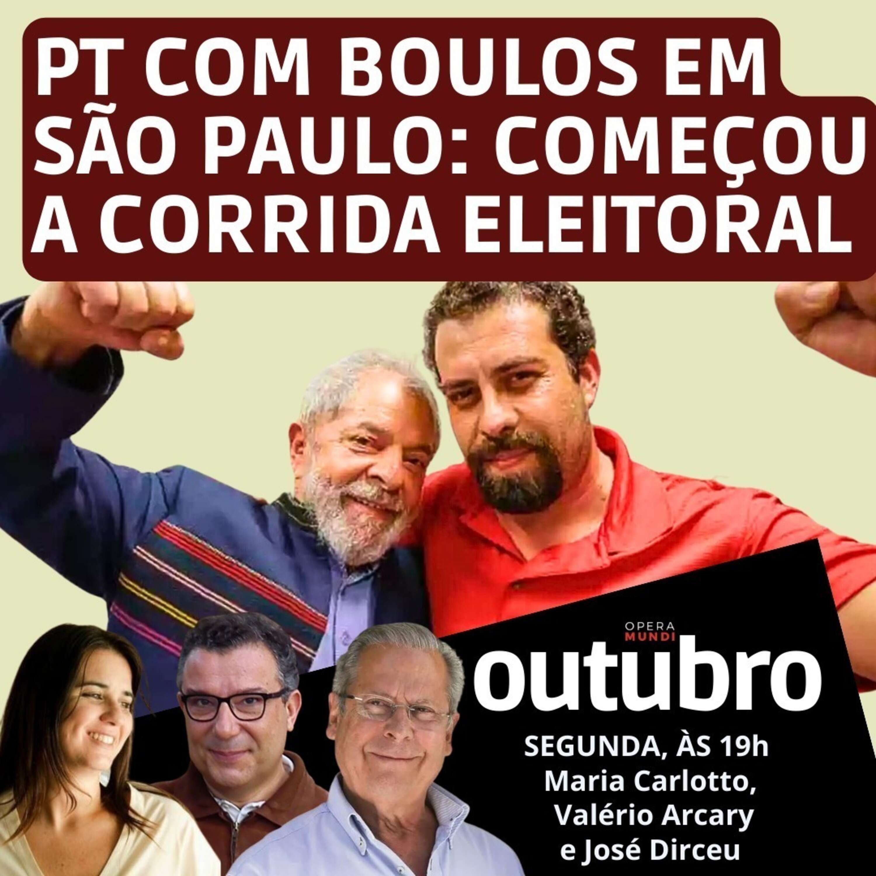 PT COM BOULOS EM SÃO PAULO_ COMEÇOU A CORRIDA ELEITORAL - OUTUBRO 186 07_08_2023