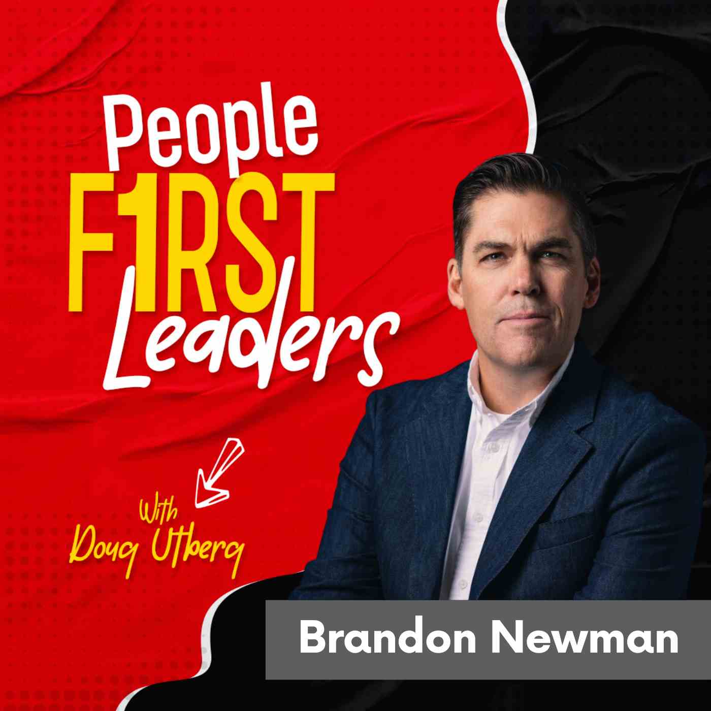 343 - Empowering People to Achieve Greatness with Brandon Newman