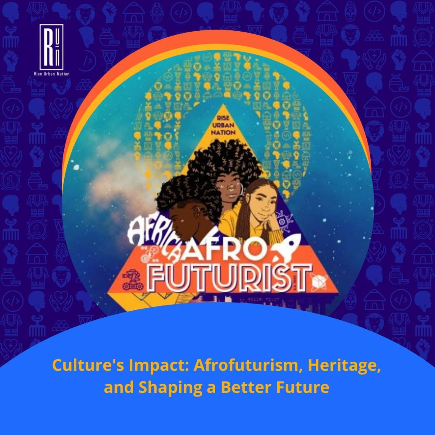 Culture's Impact: Afrofuturism, Heritage, and Shaping a Better Future