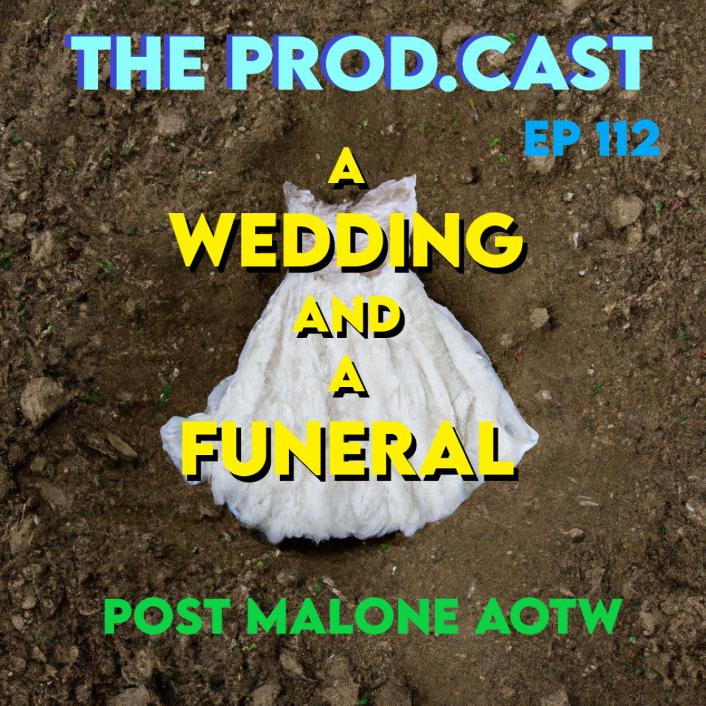 ⁣A Wedding and a Funeral (Post Malone AOTW)